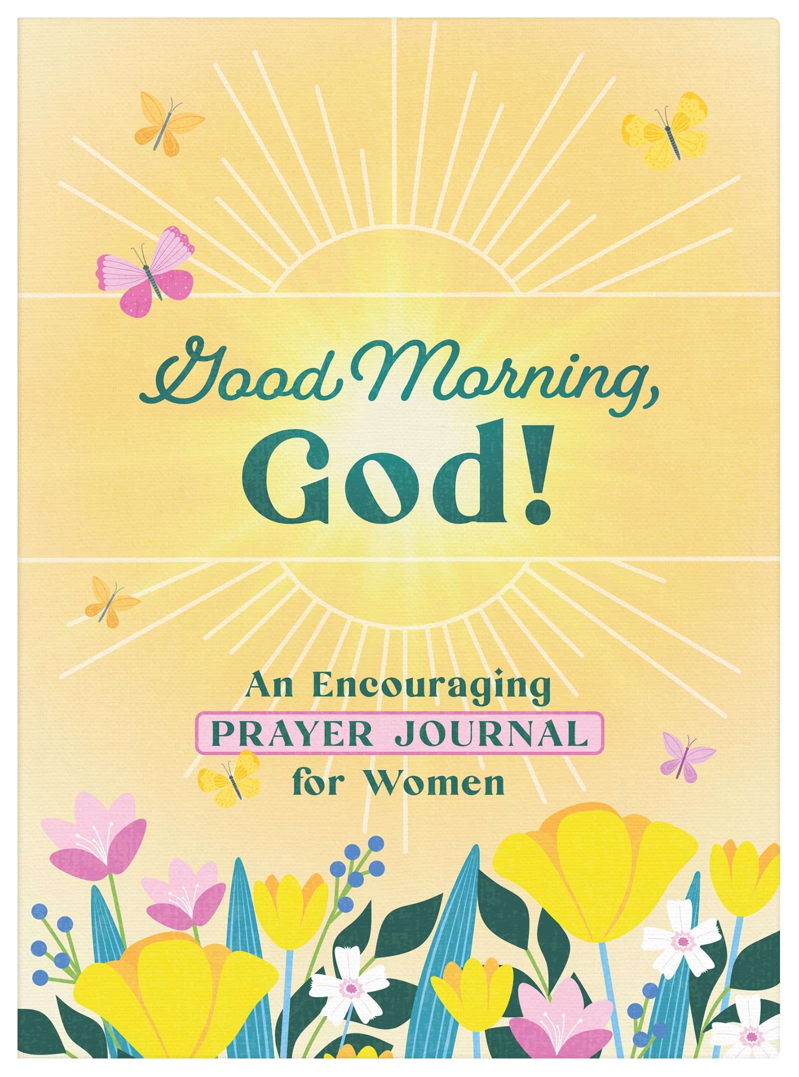 Good Morning, God! an Encouraging Prayer Journal for Women 9781636098487