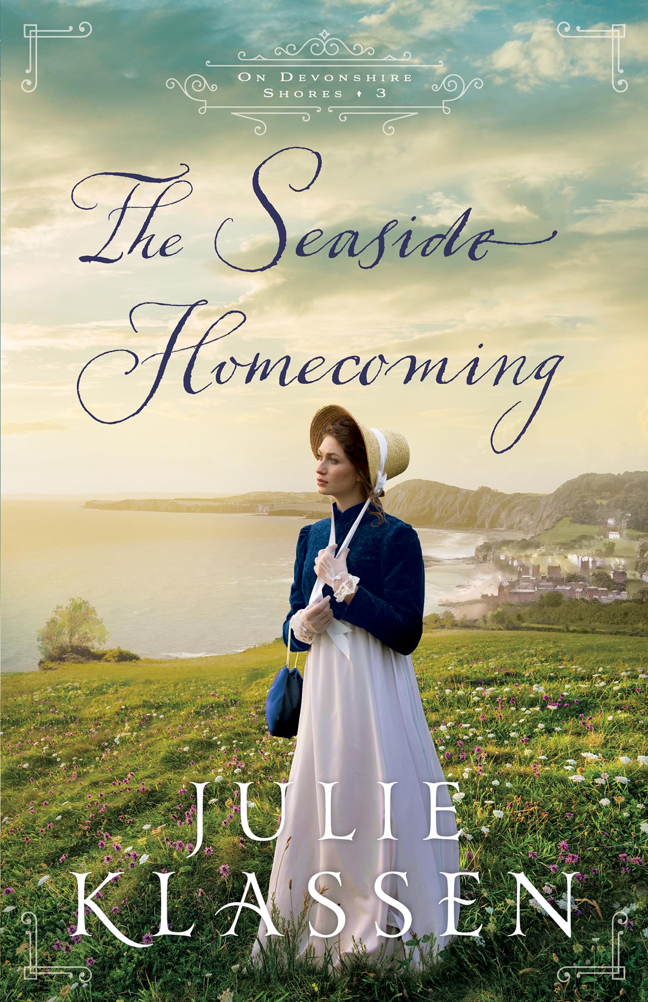 The Seaside Homecoming: (Regency Historical Romance Novel about Secrets, Second Chances, and Sisterhood) (On Devonshire Shores) 9780764241017