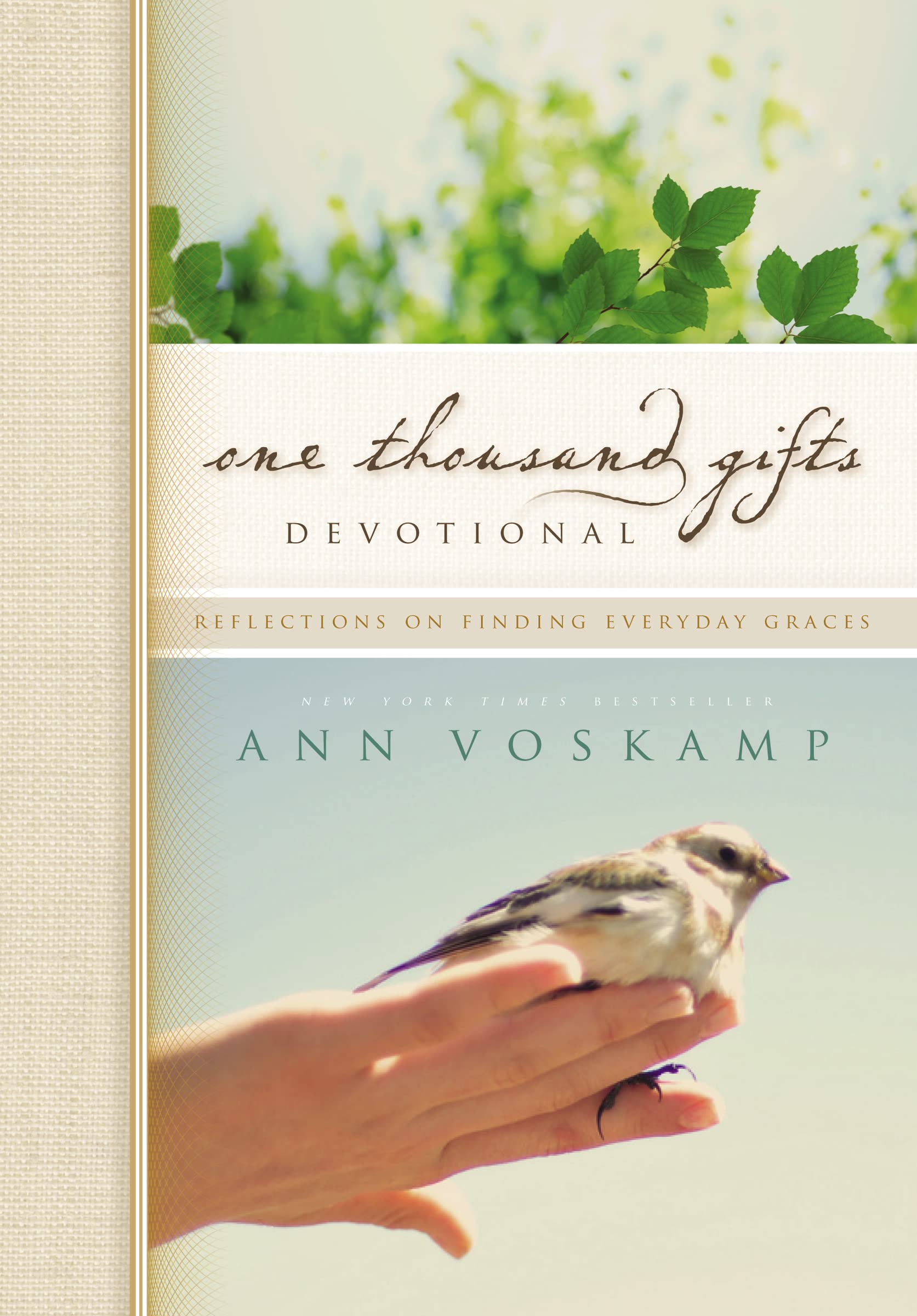 One Thousand Gifts Devotional: Reflections on Finding Everyday Graces (One Thousand Gifts Journal) 9780310315445
