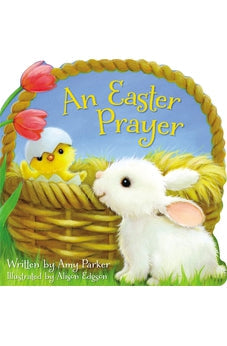 An Easter Prayer 9781400319411