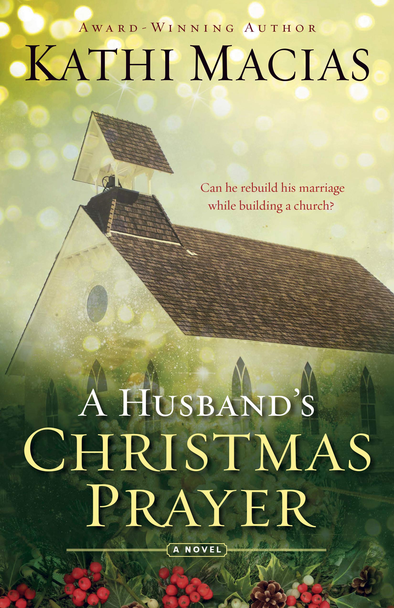 A Husband's Christmas Prayer 9781625915085
