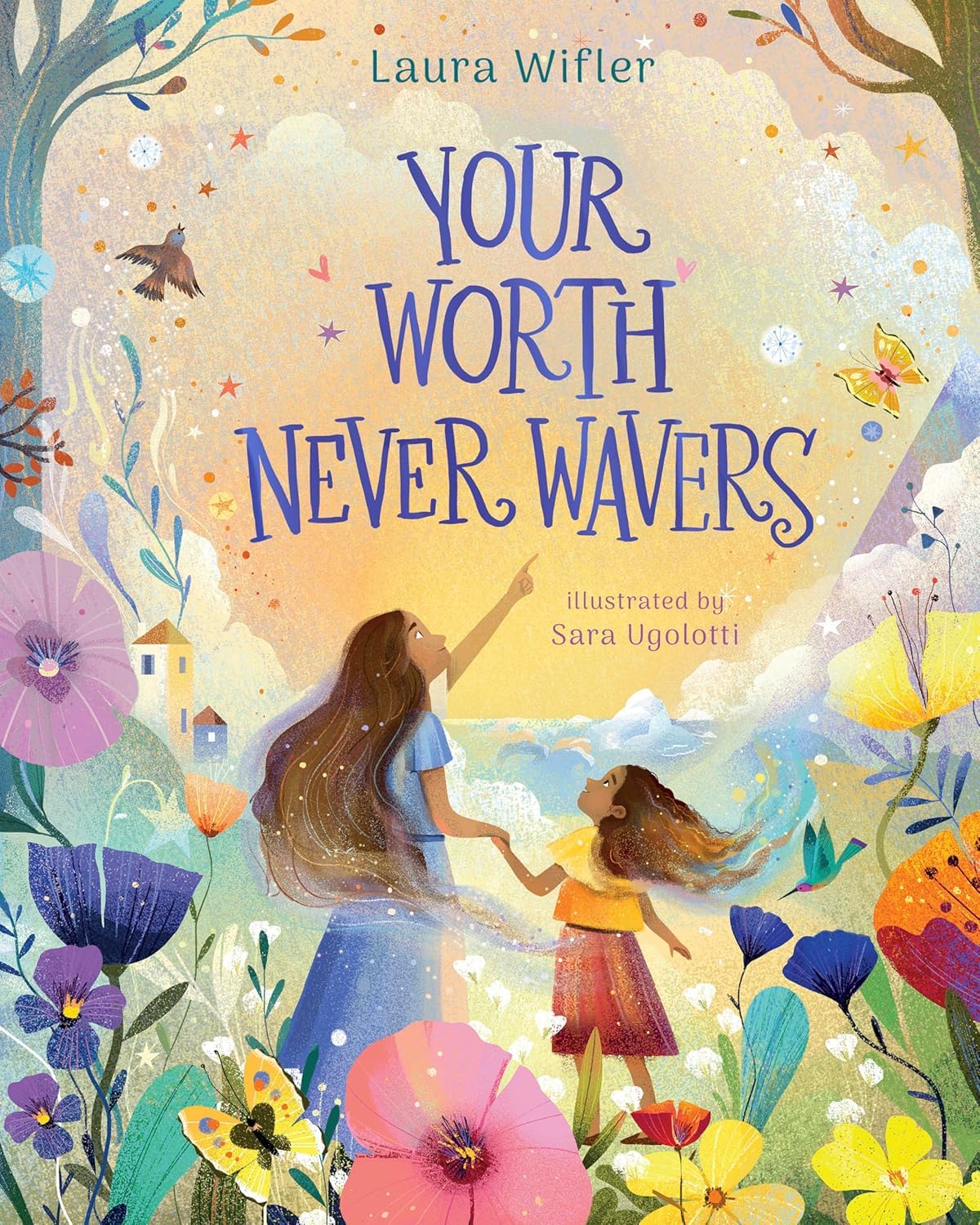 Your Worth Never Wavers: Discover True Beauty as a Girl Made by God 9798384515616