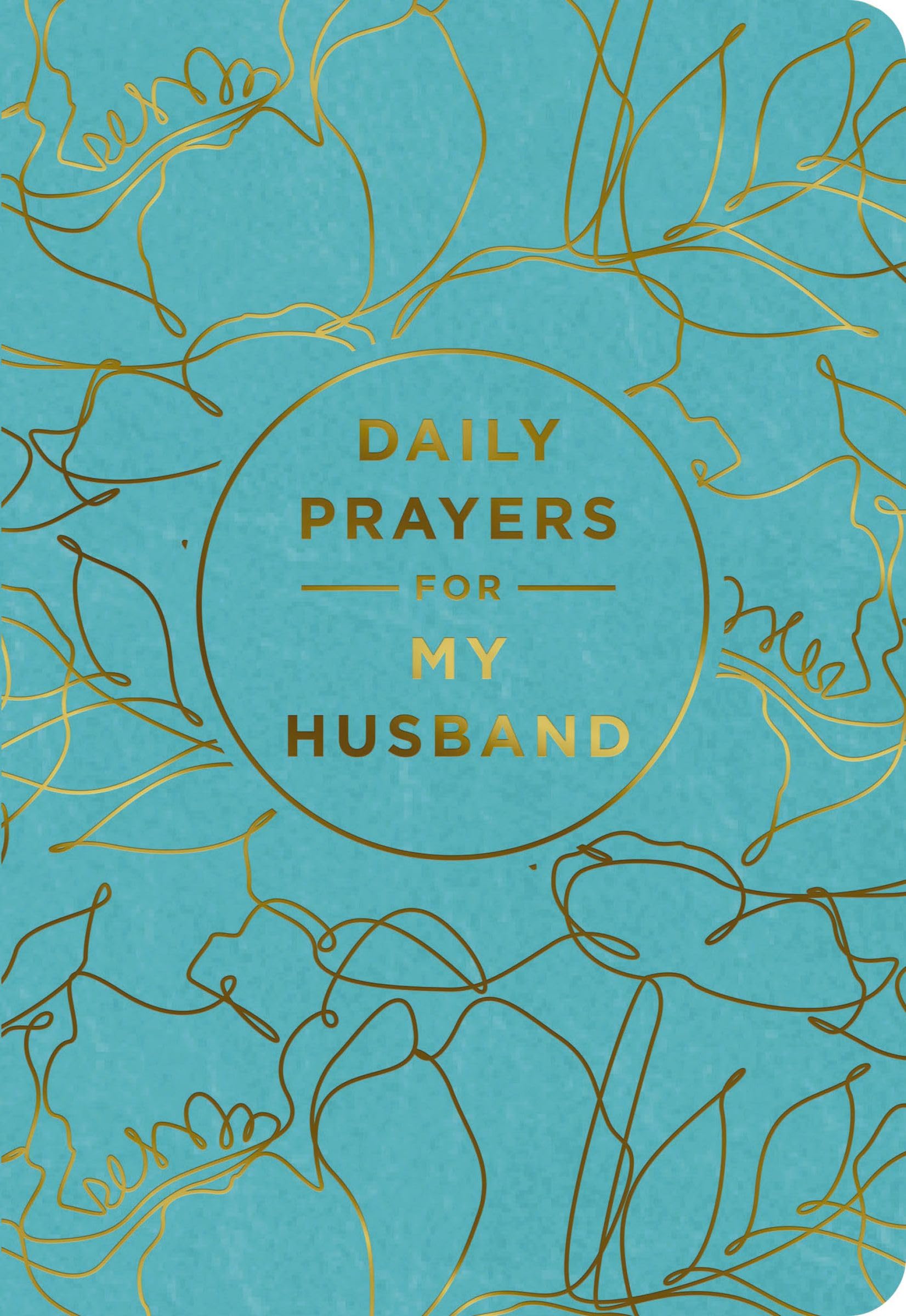 Daily Prayers for My Husband 9781648703287