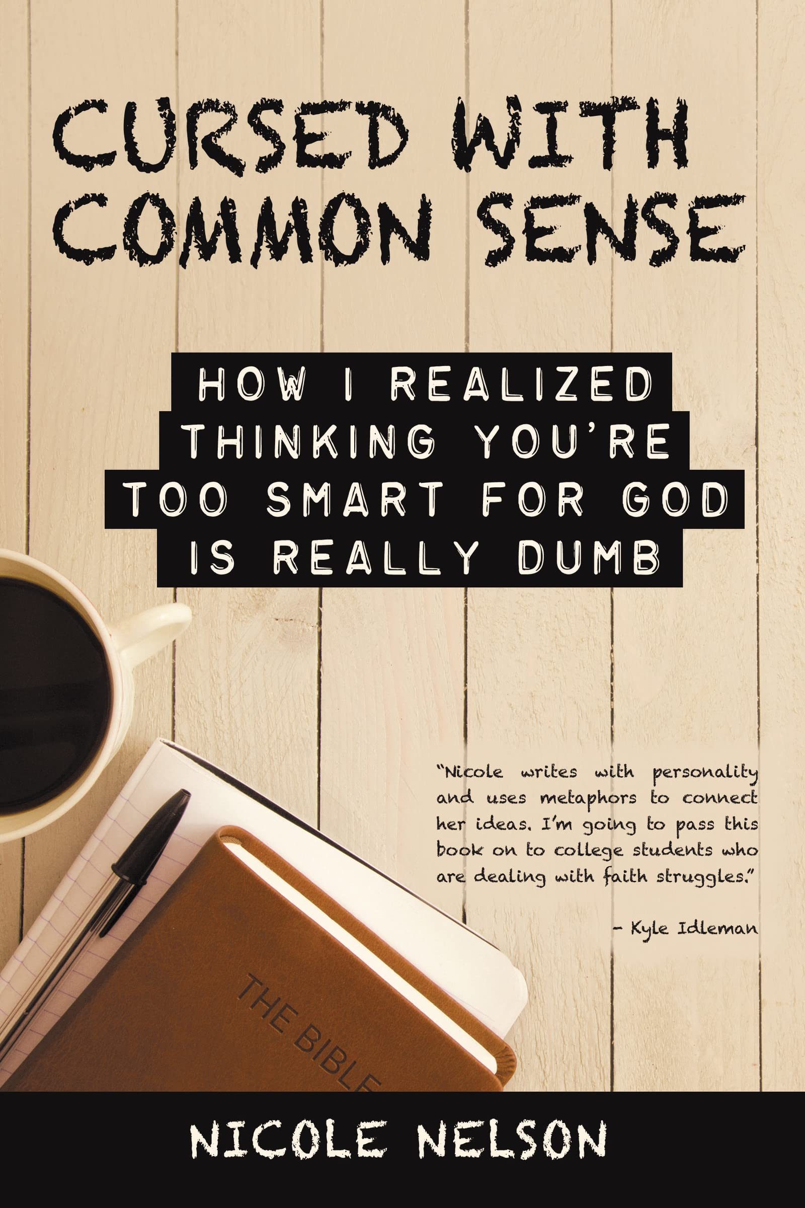 Cursed with Common Sense 9781973659563