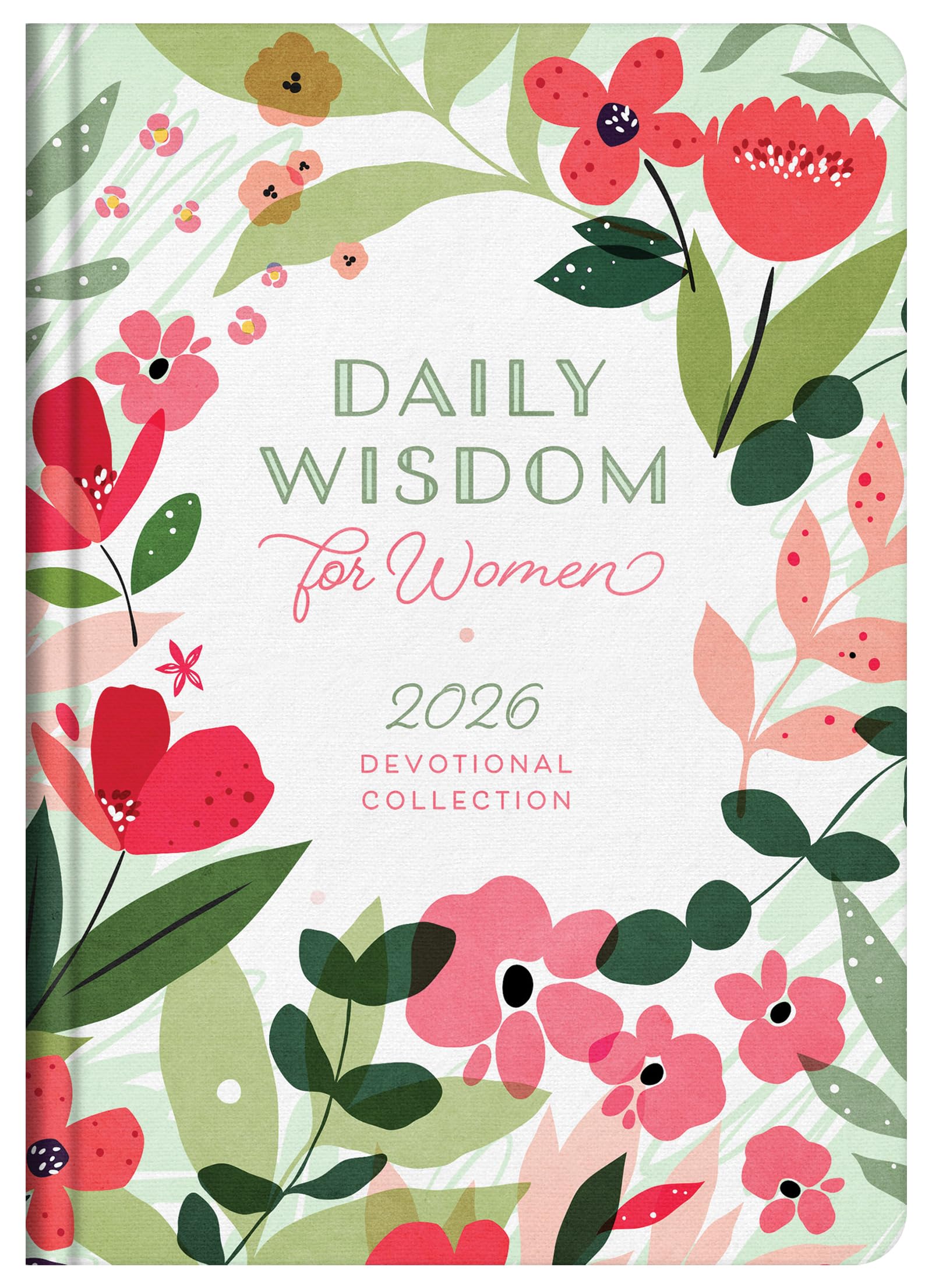 Daily Wisdom for Women 2026 Devotional Collection (Daily Wisdom - Annual Edition) 9798891511286