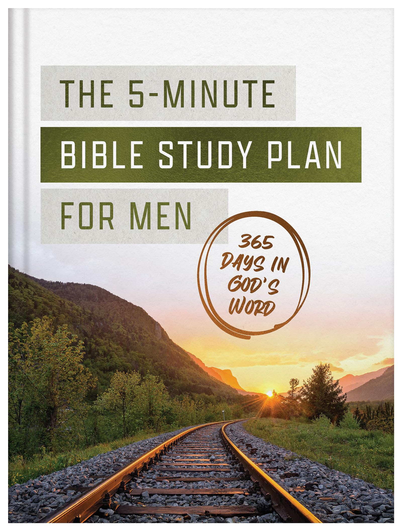 The 5-Minute Bible Study Plan for Men: 365 Days in God's Word 9798891512443