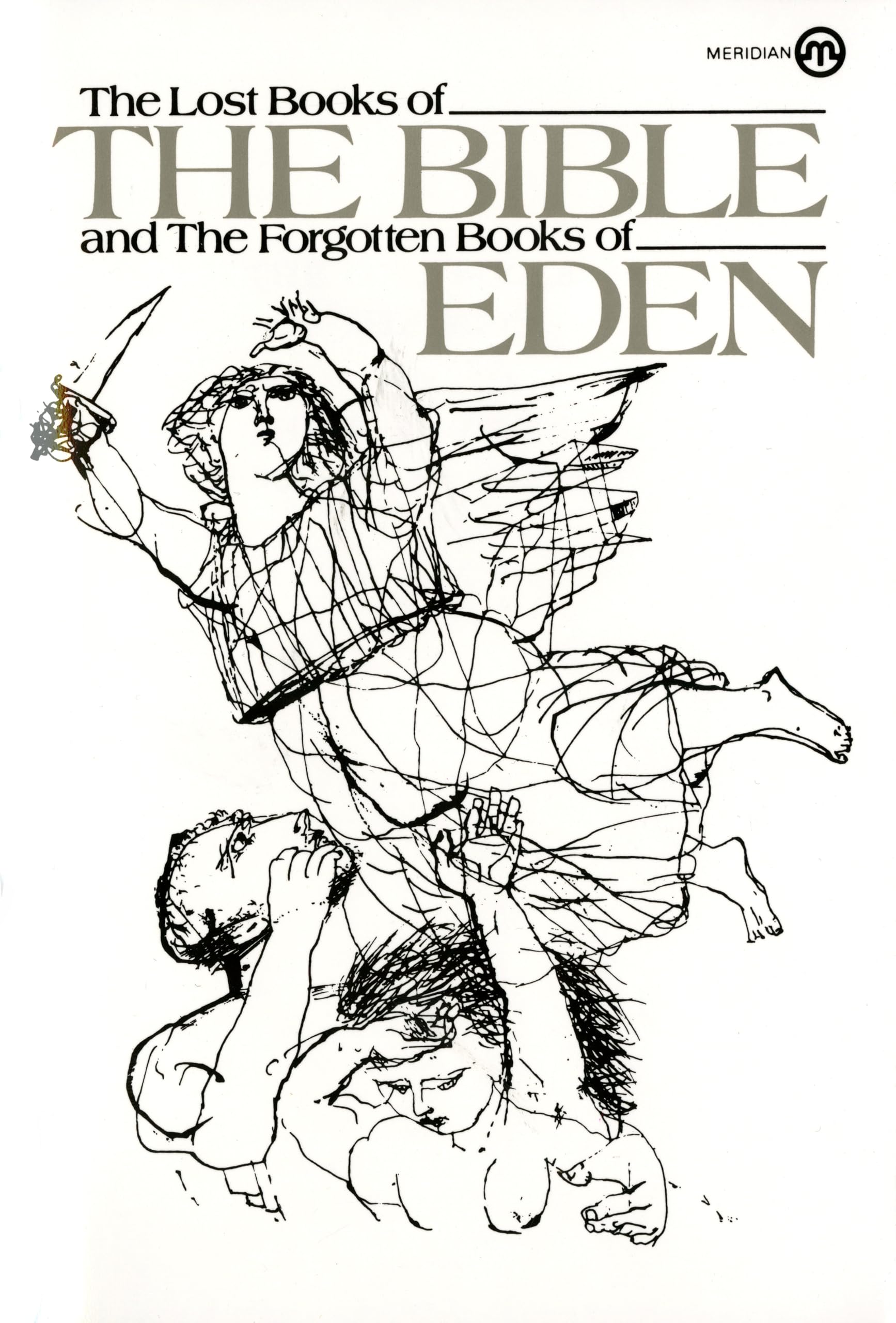 The Lost Books of the Bible and the Forgotten Books of Eden 9780452009448