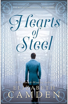 Hearts of Steel (The Blackstone Legacy) Book 3 of 3 9780764238451