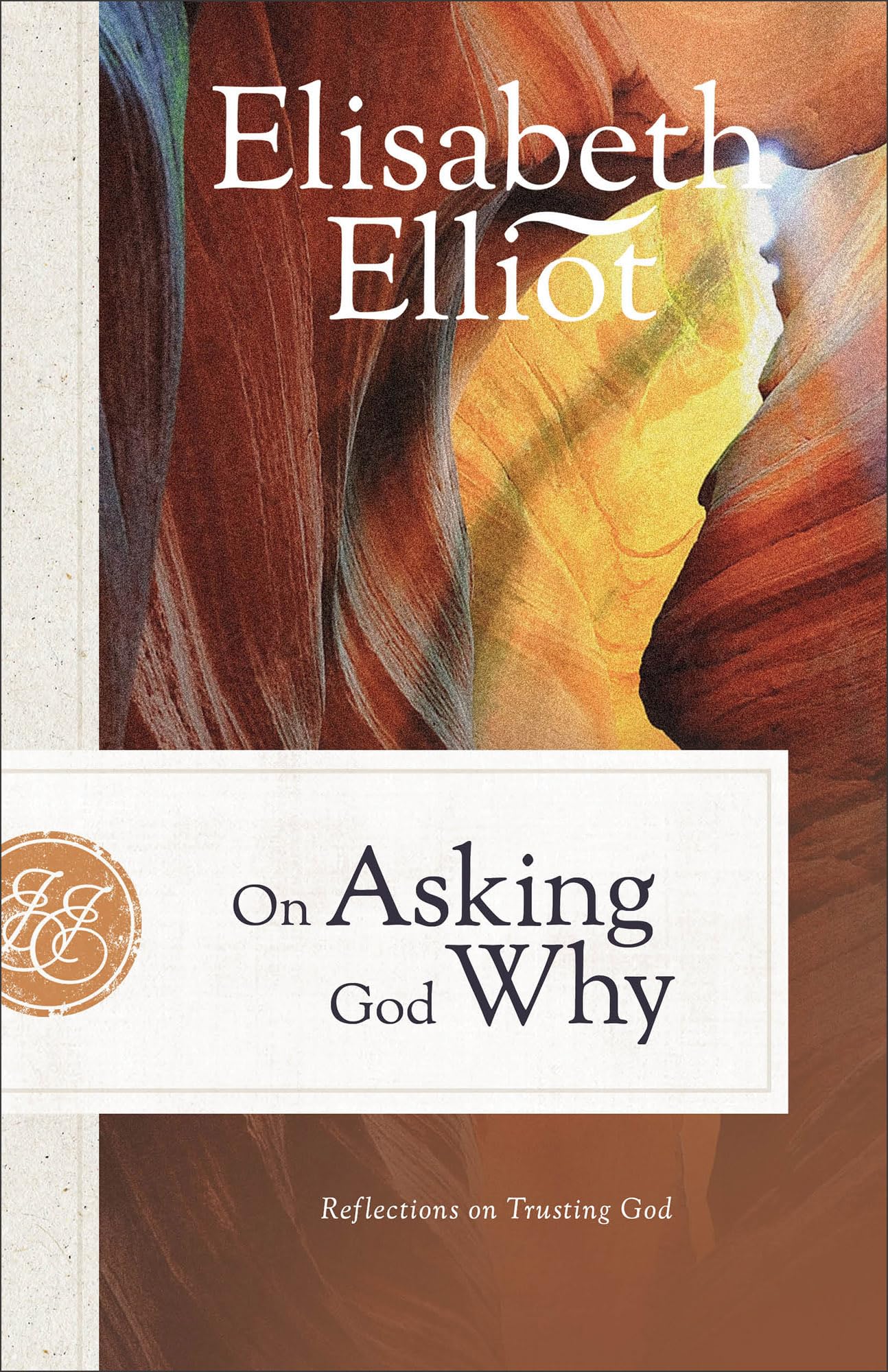 On Asking God Why 9780800742218