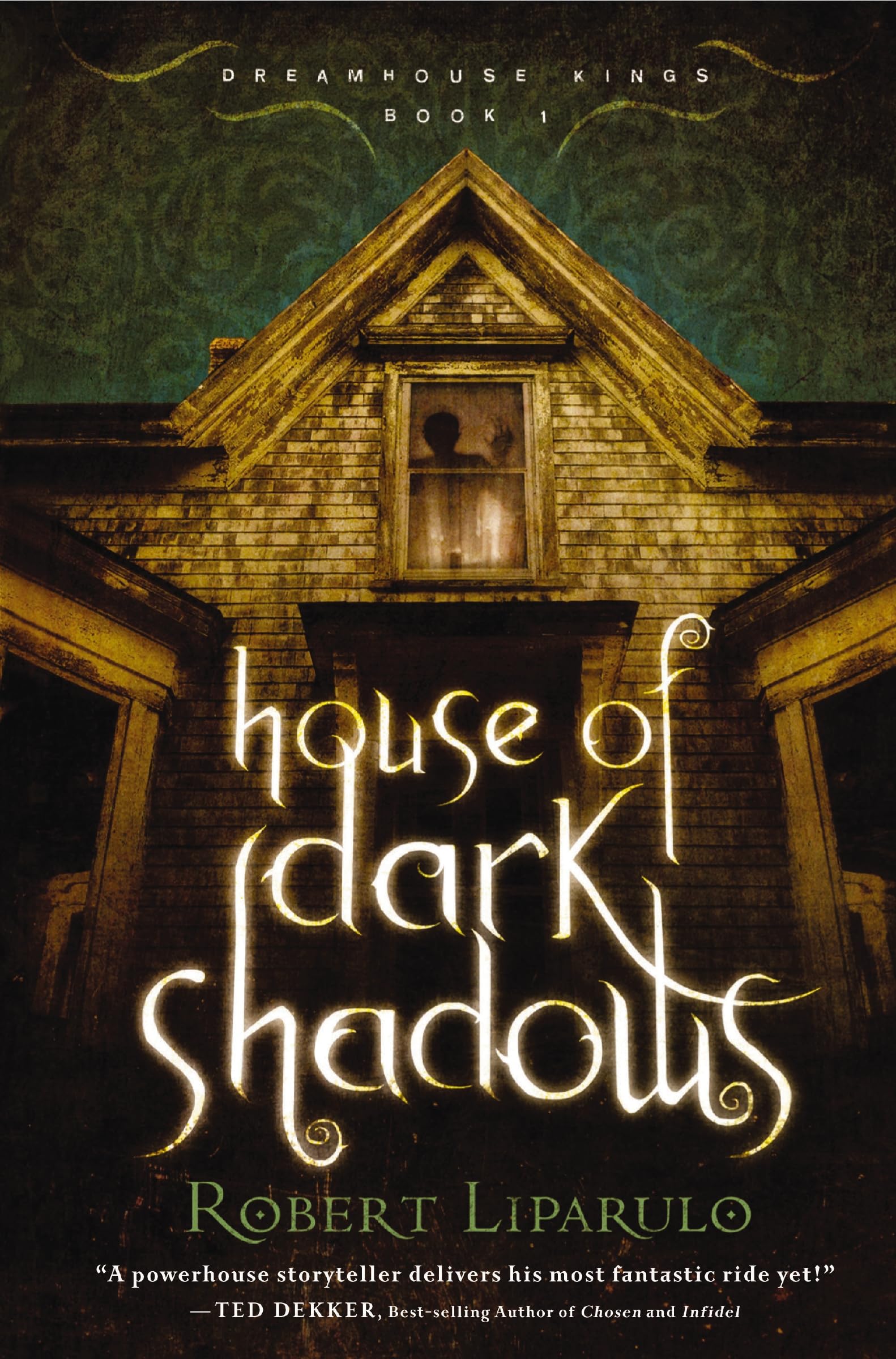 House of Dark Shadows (Dreamhouse Kings) 9781595547279
