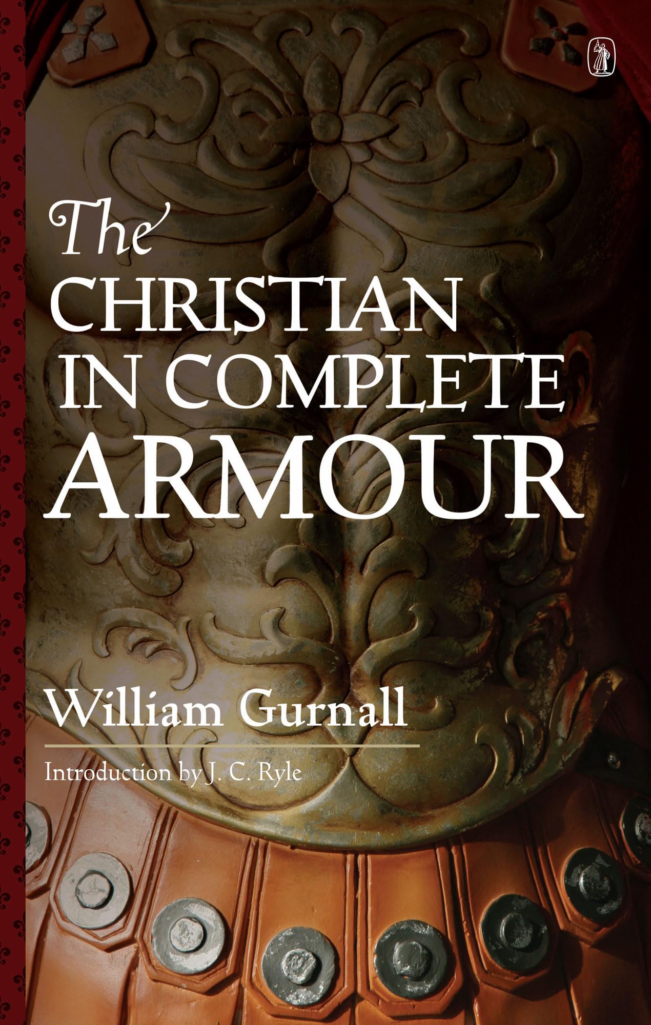 The Christian in Complete Armour (2 Volumes) 9780851511962