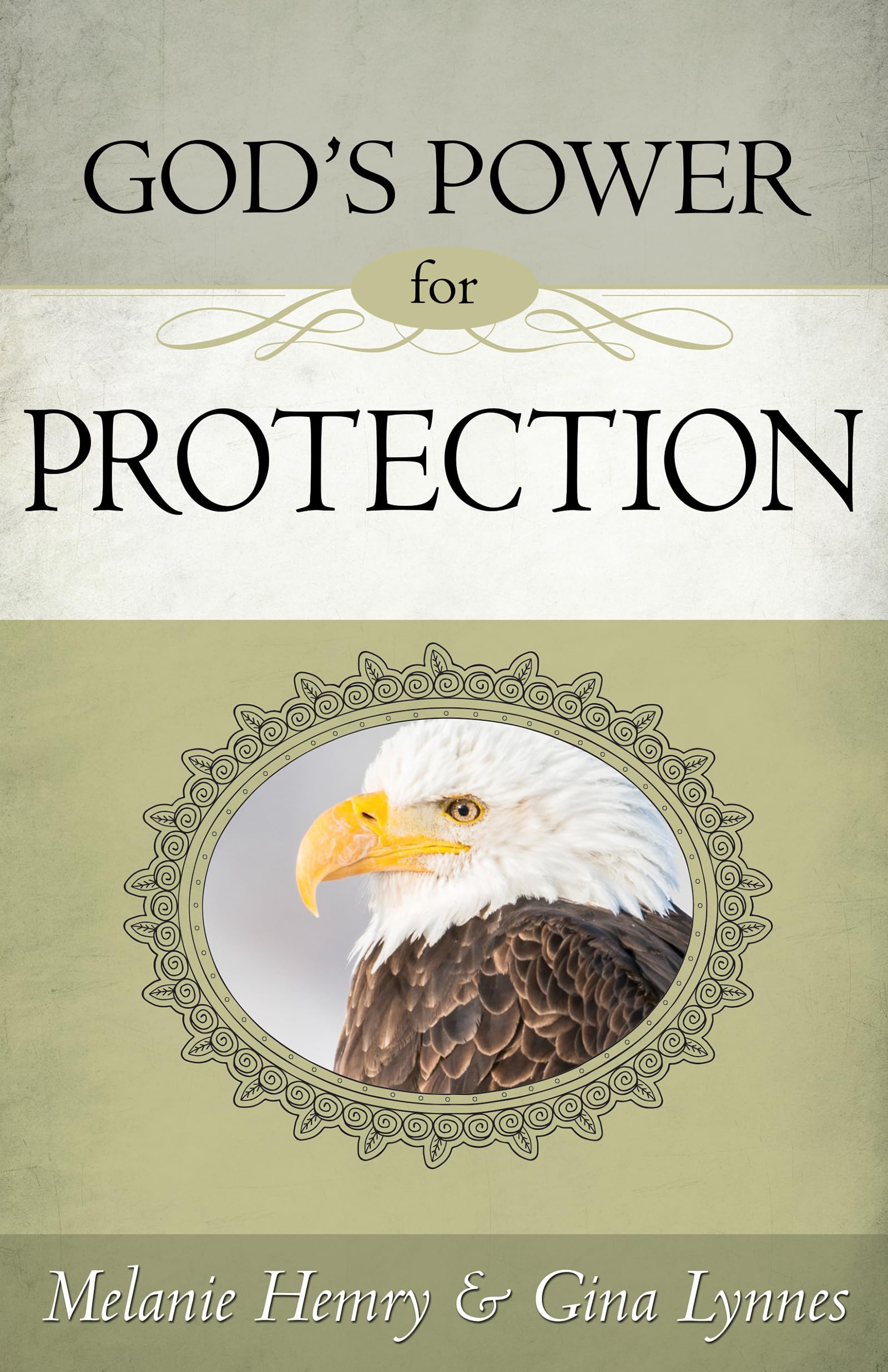 God's Power for Protection 9781603749244