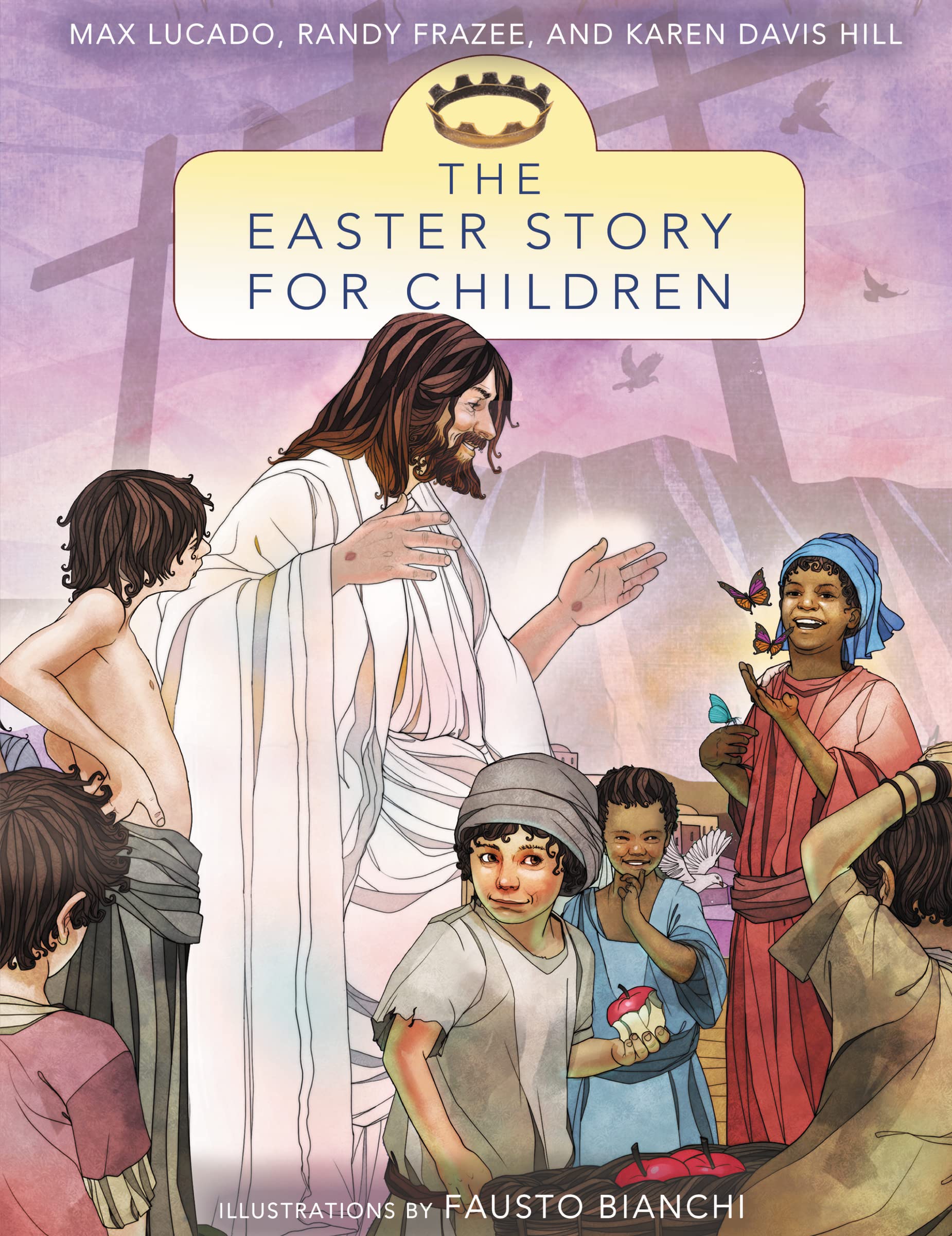 The Easter Story for Children 9780310735946