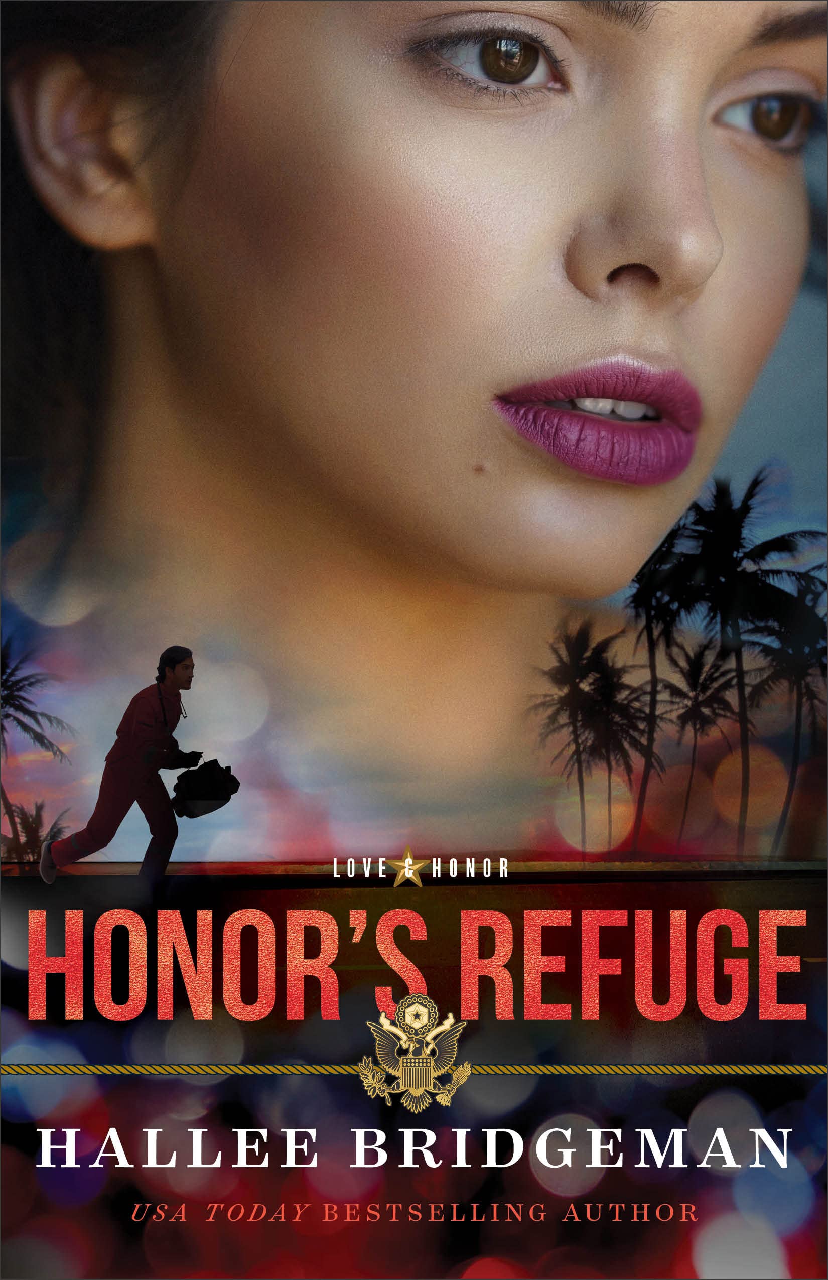 Honor’s Refuge (Love and Honor) Book 3 of 3