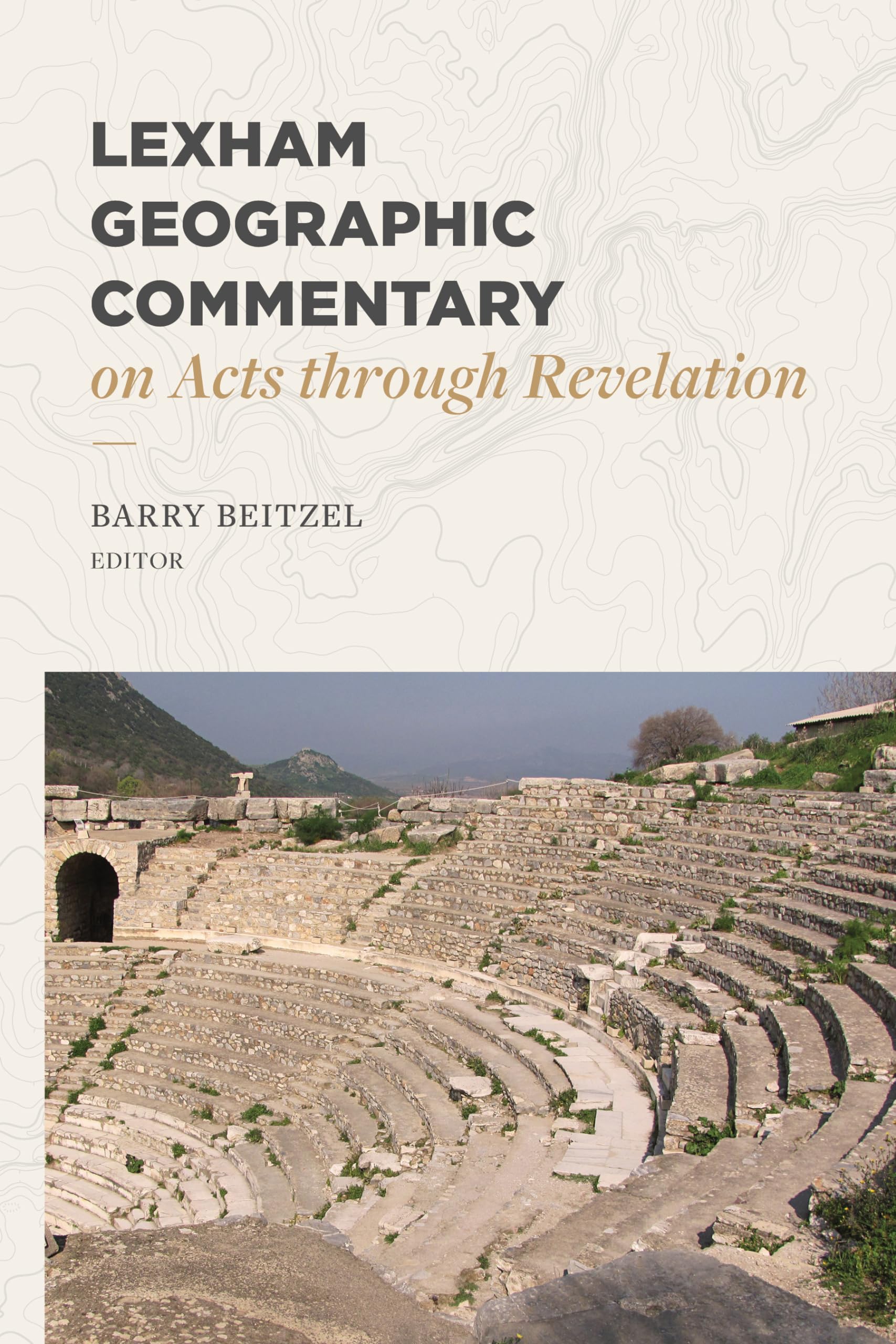 Lexham Geographic Commentary on Acts through Revelation (LGC) 9781683593423