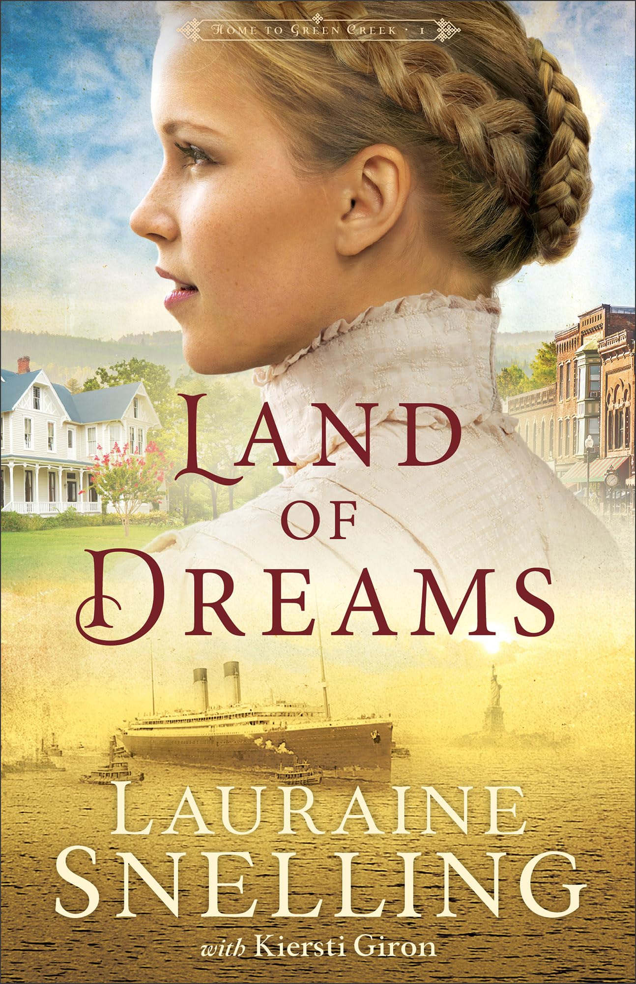 Land of Dreams (Home to Green Creek), Book 1 of 2 9780764243523