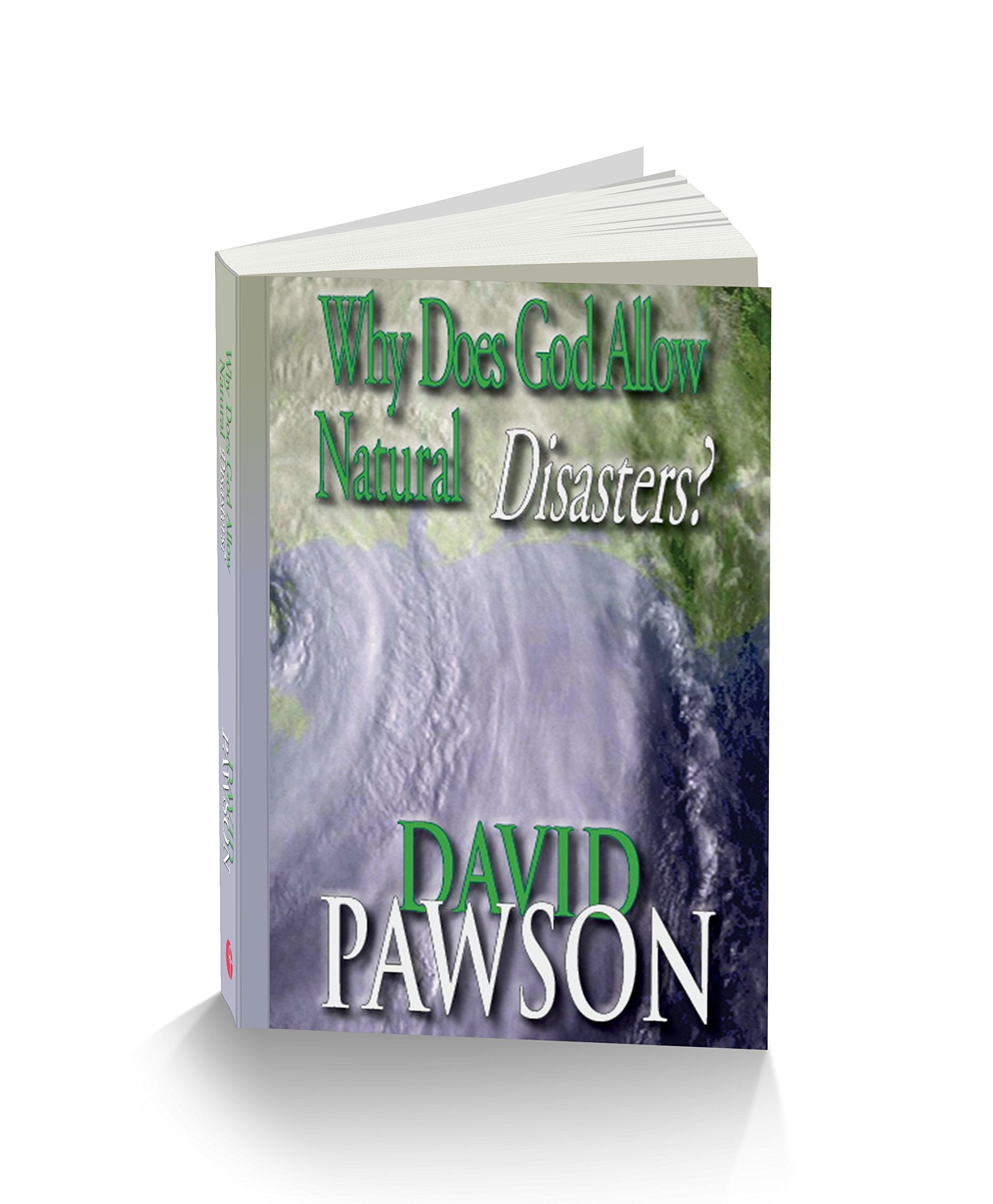 Why Does God Allow Natural Disasters? 9780981896144
