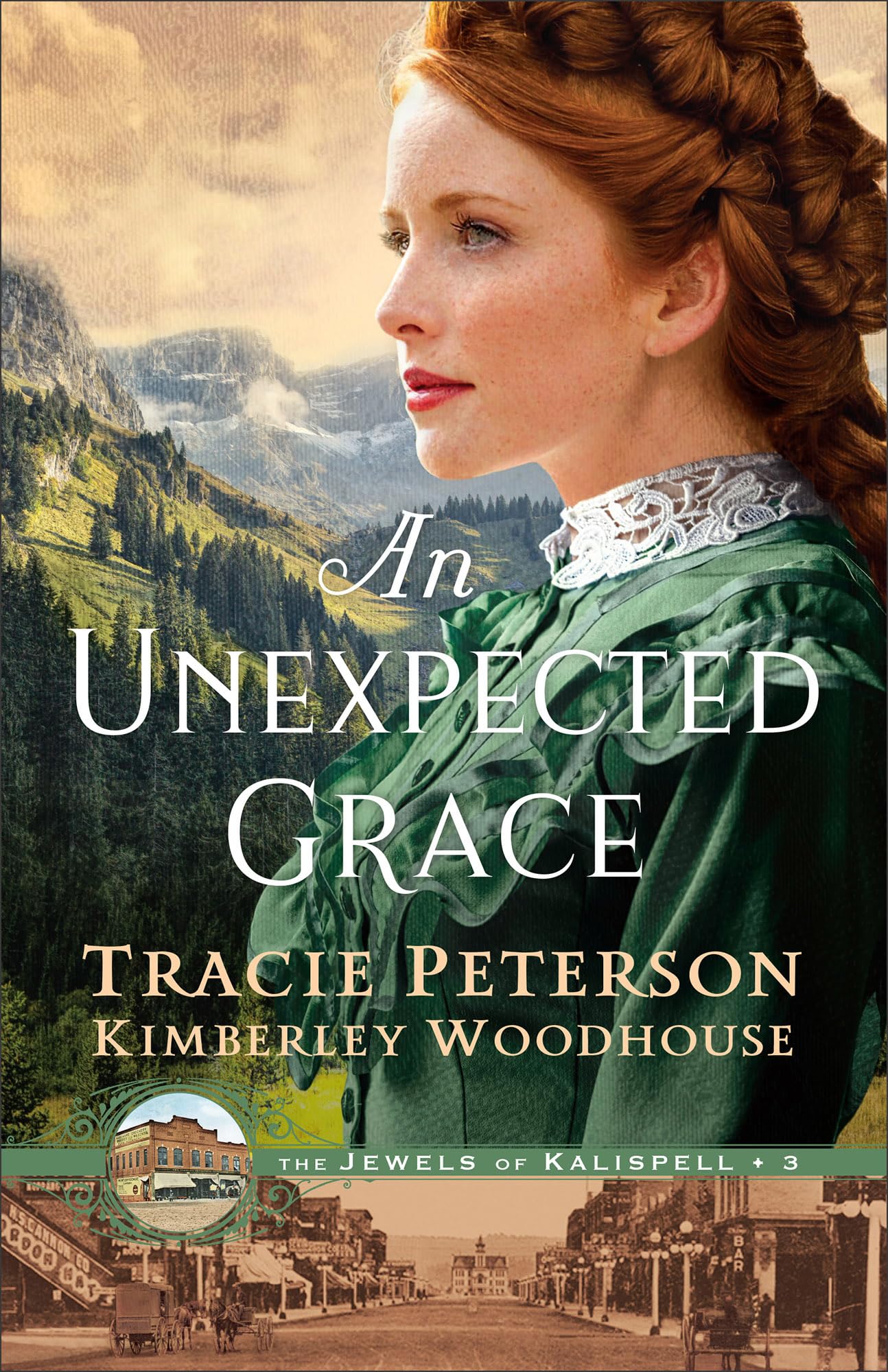 An Unexpected Grace: A Christian Historical Romance Series by Bestselling Authors set in Montana with Mystery and Intrigue (The Jewels of Kalispell) 9780764239021