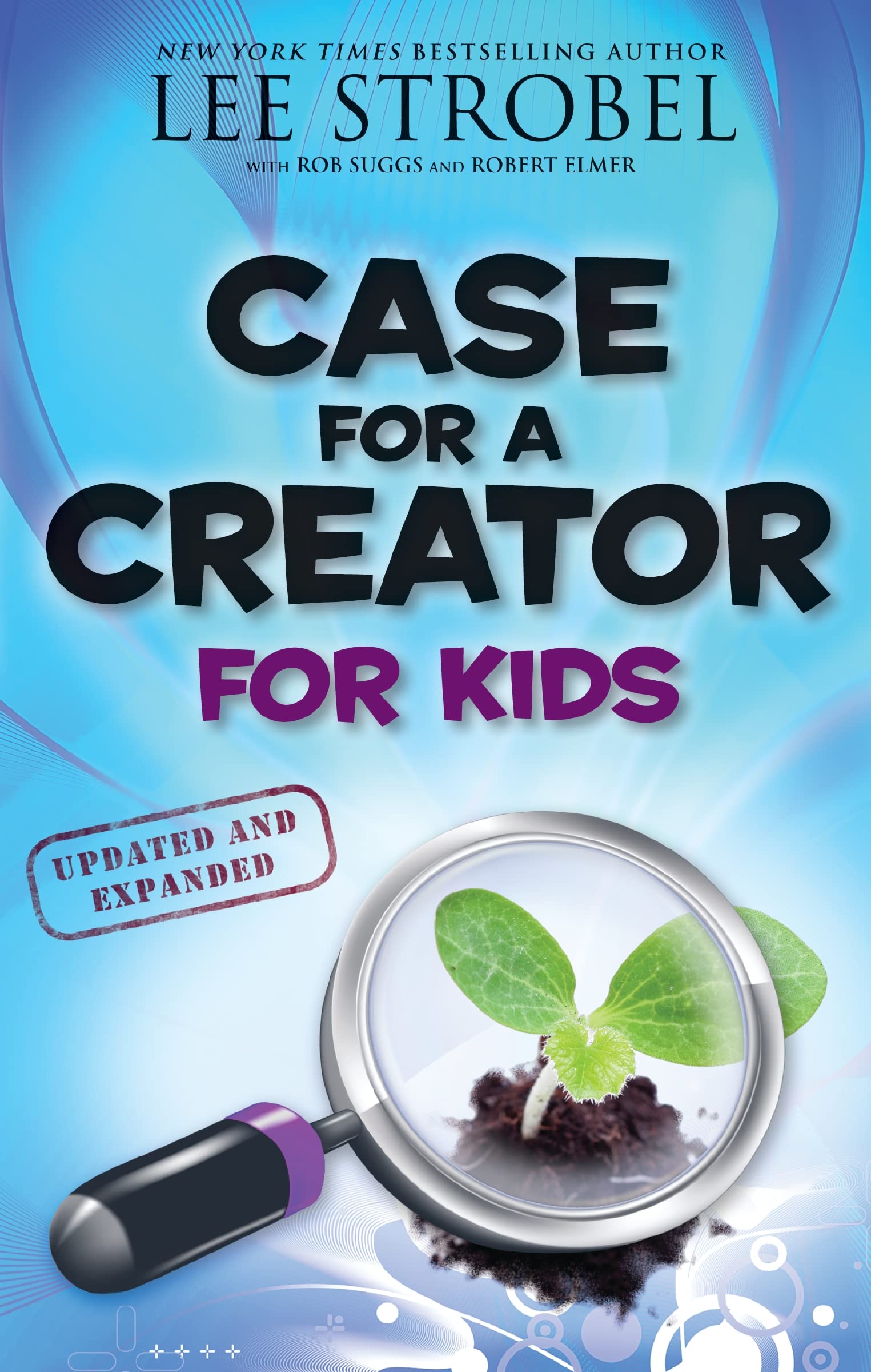 Case for a Creator for Kids, Updated and Expanded 9780310719922