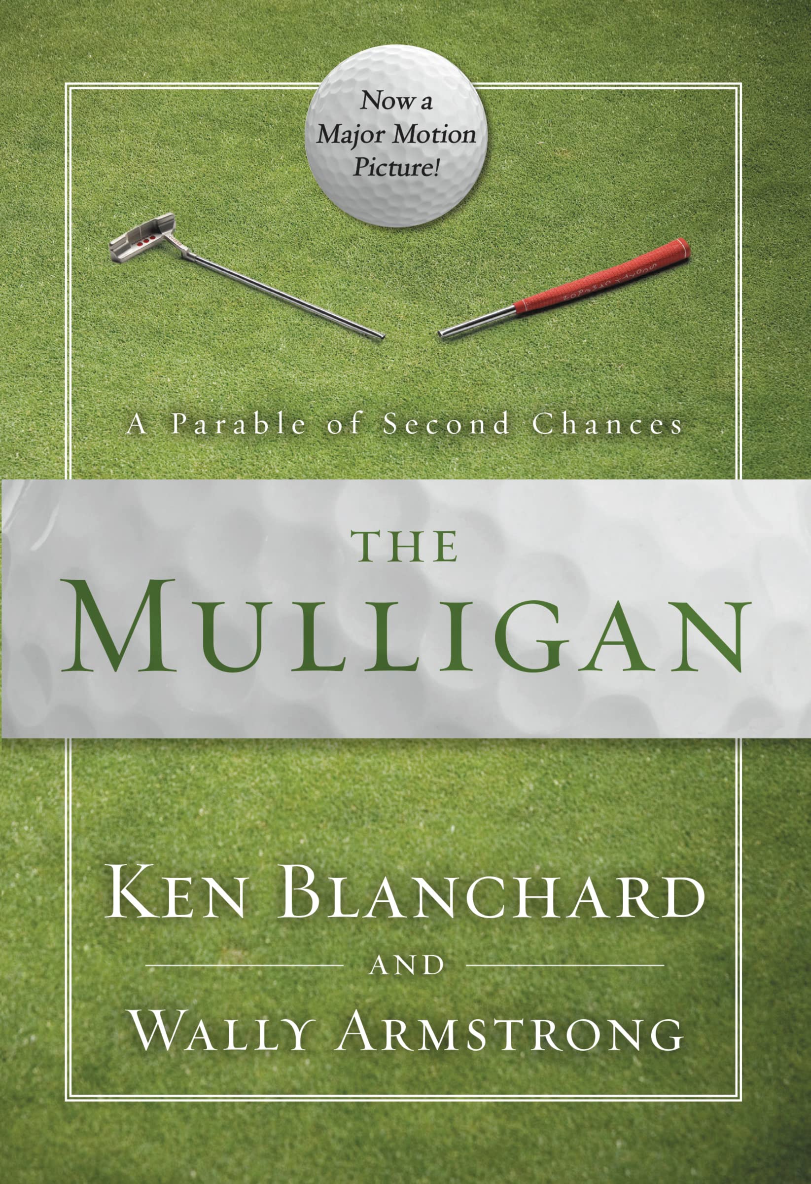 The Mulligan: A Parable of Second Chances 9780310350149