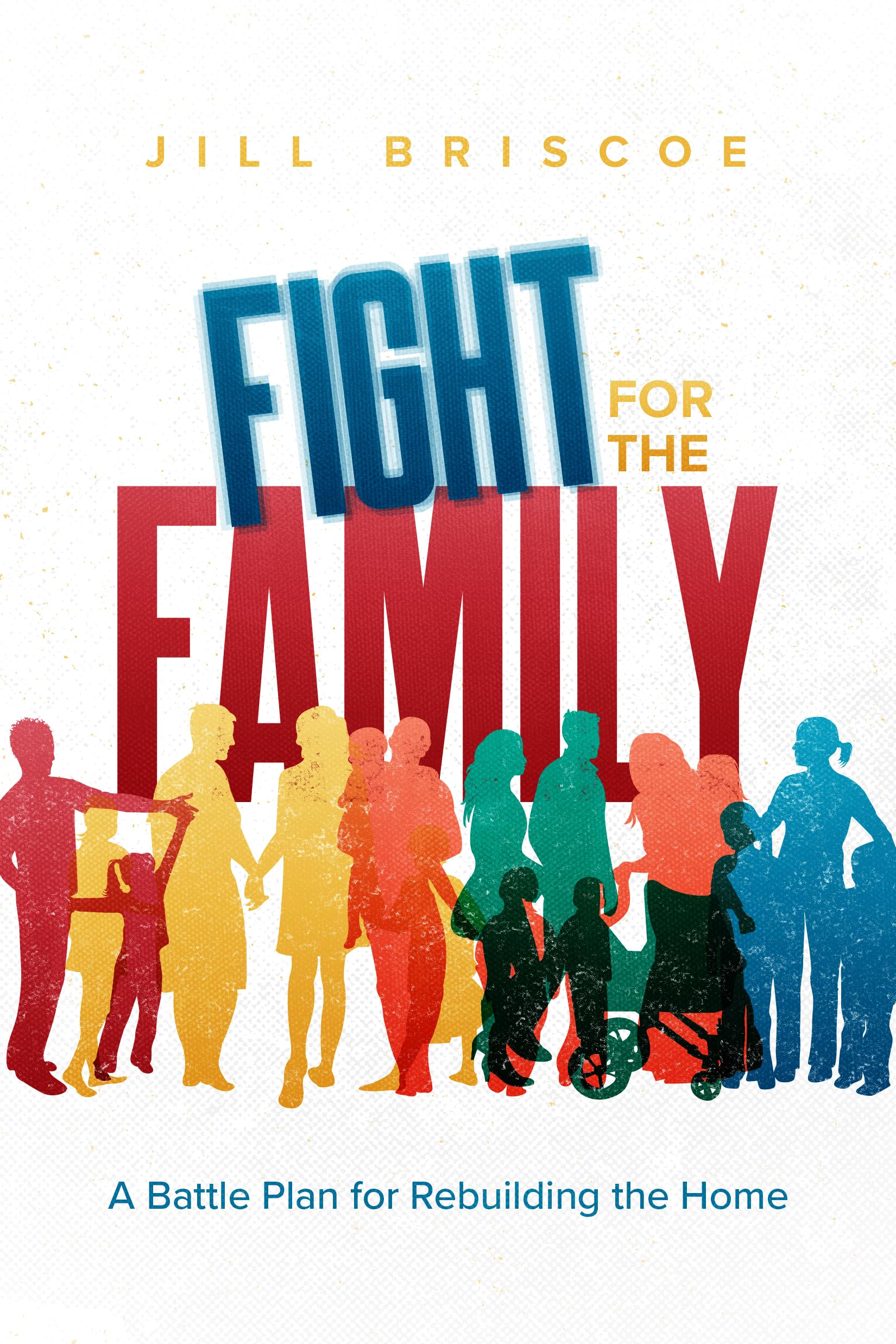 Fight for the Family 9781619582606