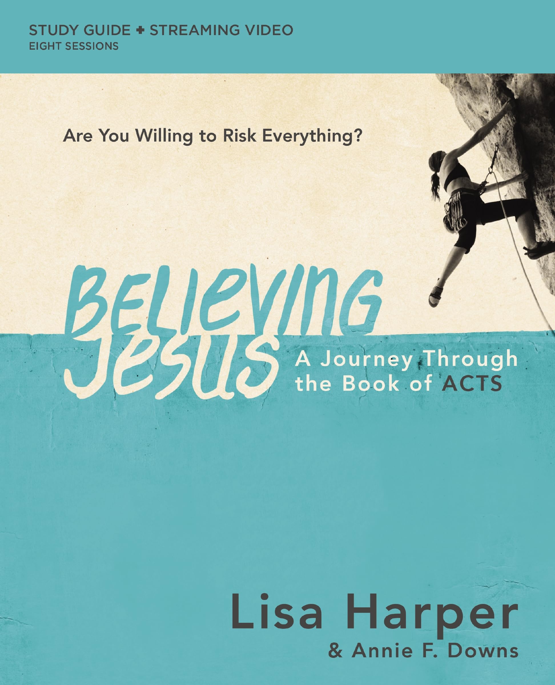 Believing Jesus Bible Study Guide plus Streaming Video: A Journey Through the Book of Acts 9780310146117