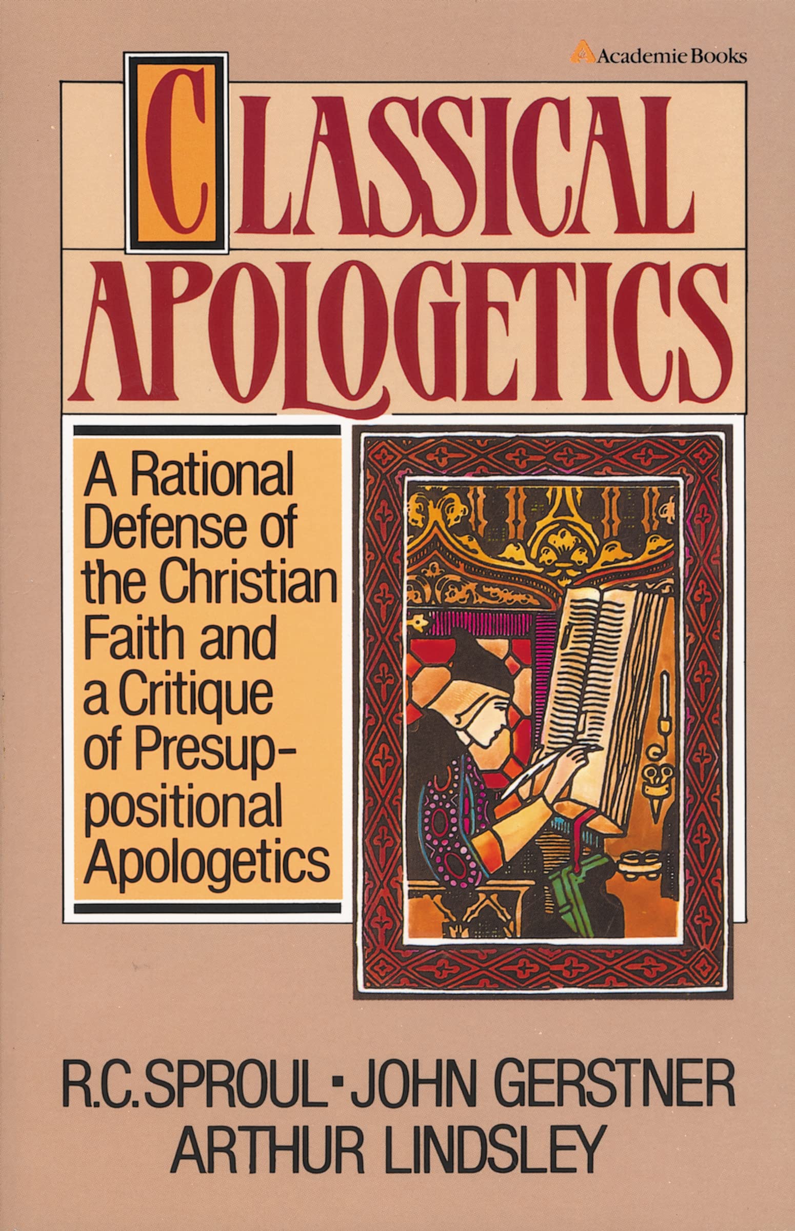Classical Apologetics 9780310449515