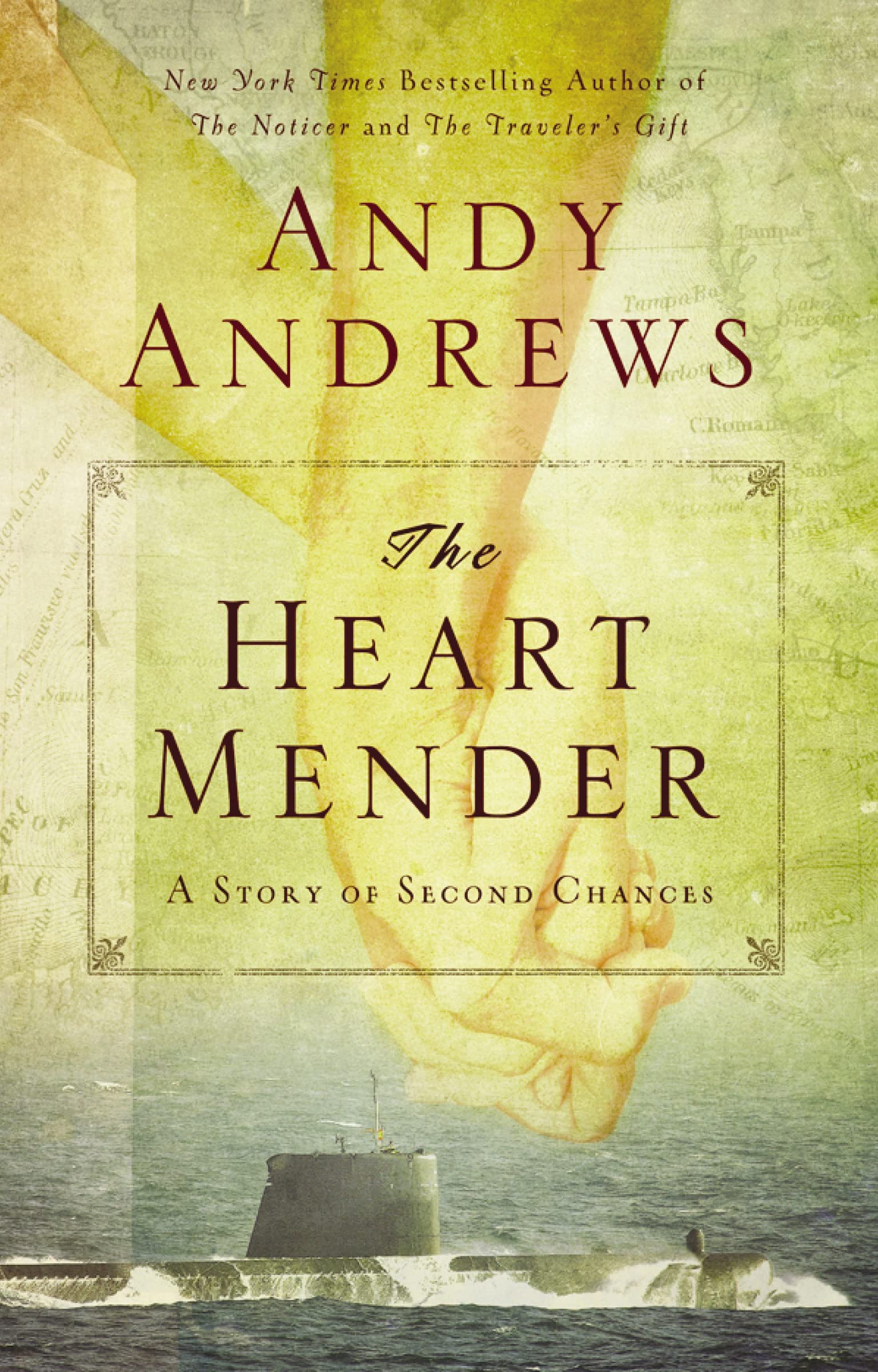 The Heart Mender: A Story of Second Chances 9780785232292