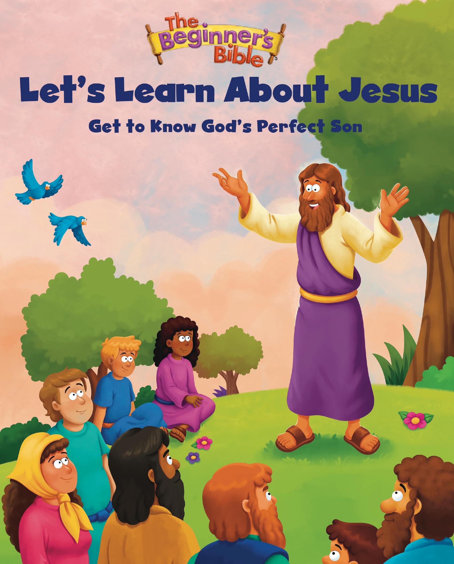 The Beginner's Bible Let's Learn About Jesus: Get to Know God's Perfect Son 9780310367130
