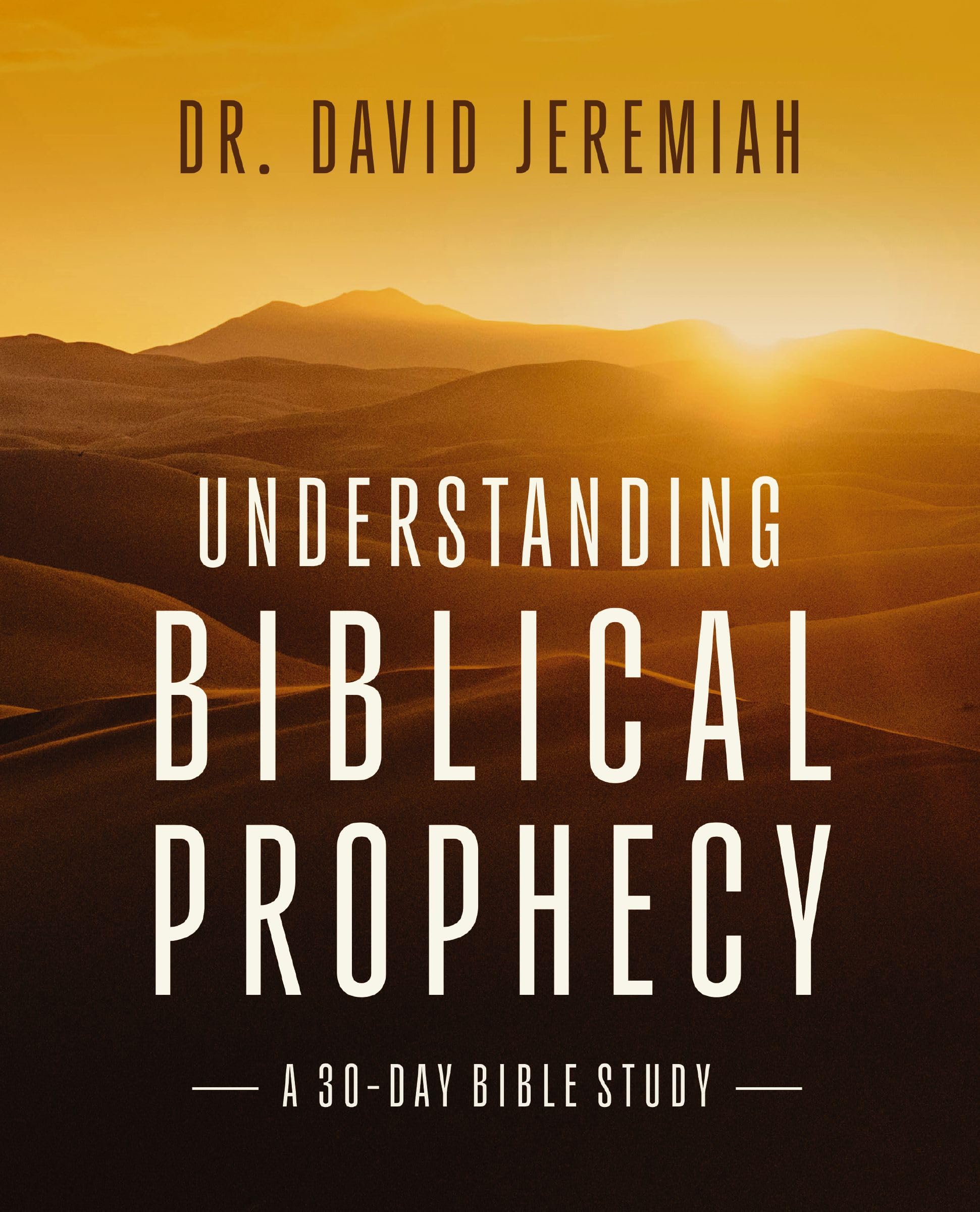 Understanding Biblical Prophecy: A 30-Day Bible Study 9780310175117