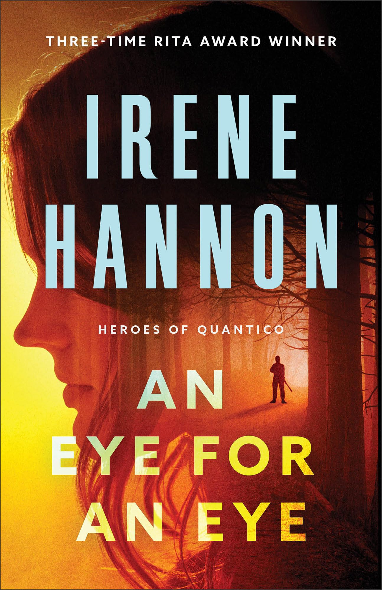 An Eye for an Eye (Heroes of Quantico) Book 2 of 3 9780800741839