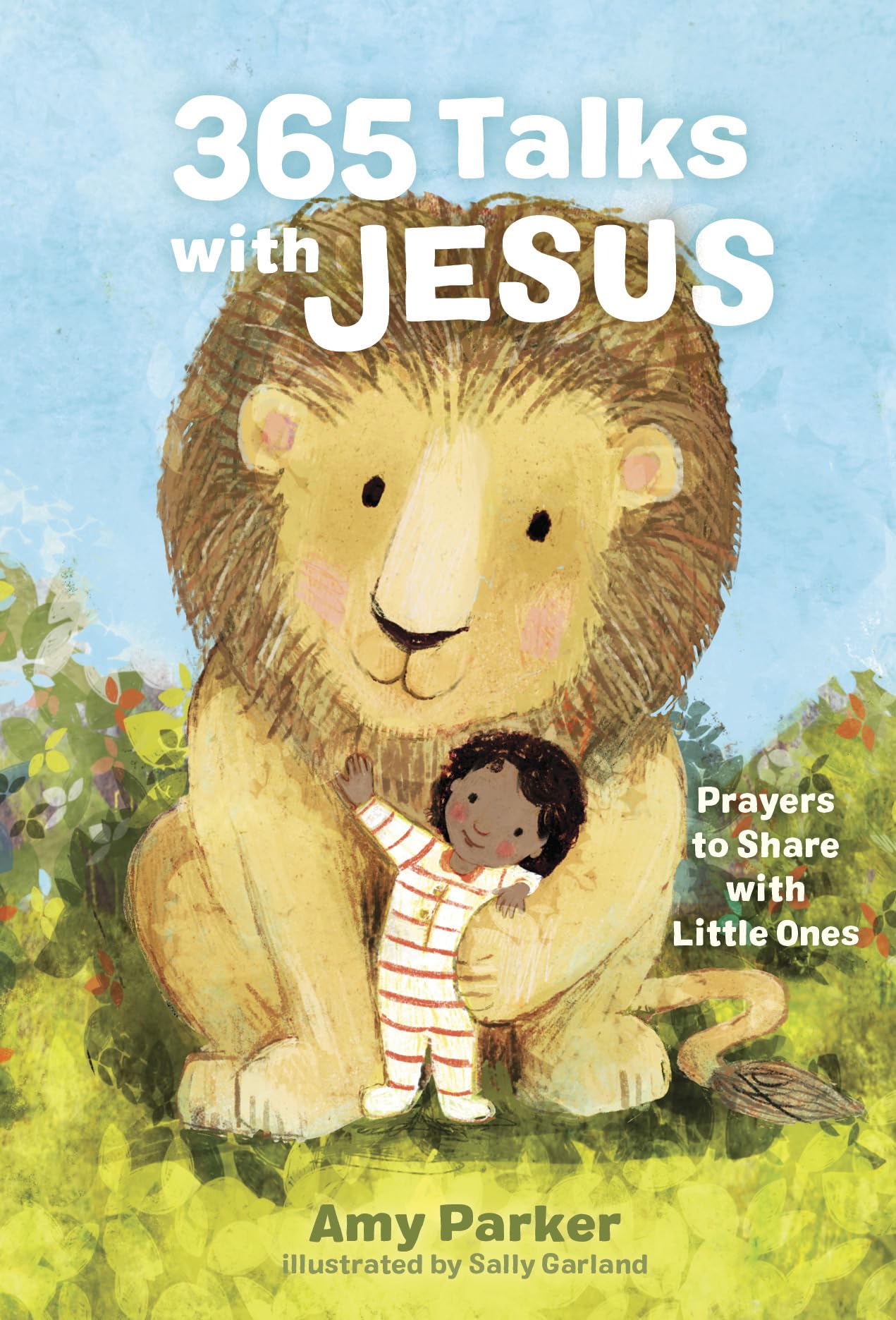 365 Talks with Jesus: Prayers to Share with Little Ones 9781087787145