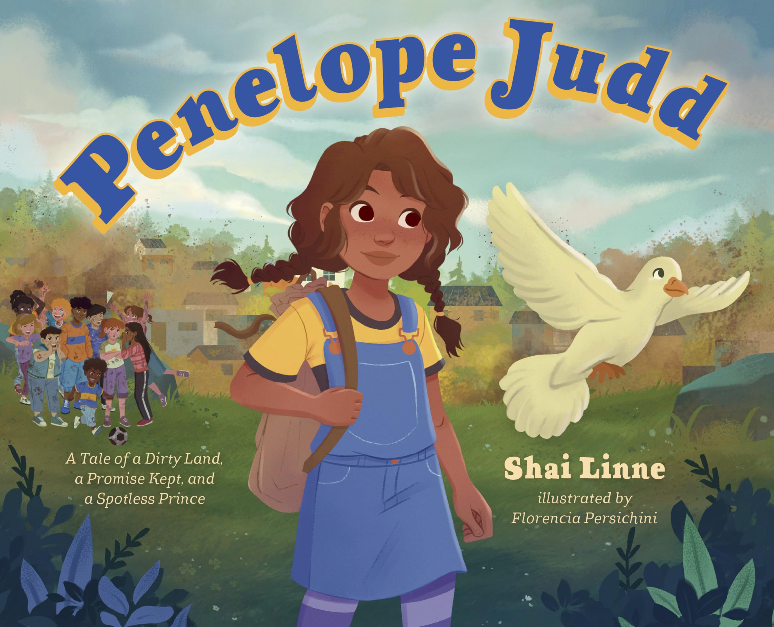 Penelope Judd: A Tale of a Dirty Land, a Promise Kept, and a Spotless Prince 9798384508533