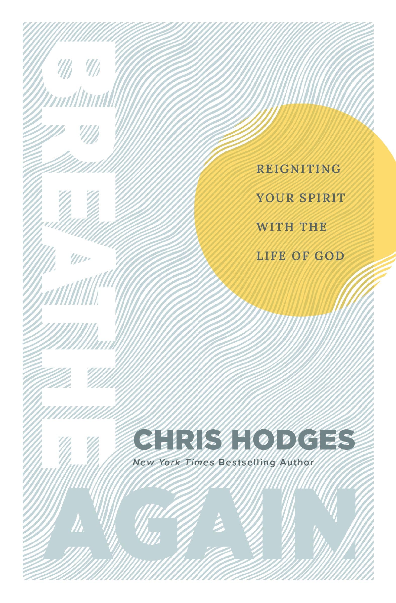 Breathe Again: Reigniting Your Spirit with the Life of God 9781400254156