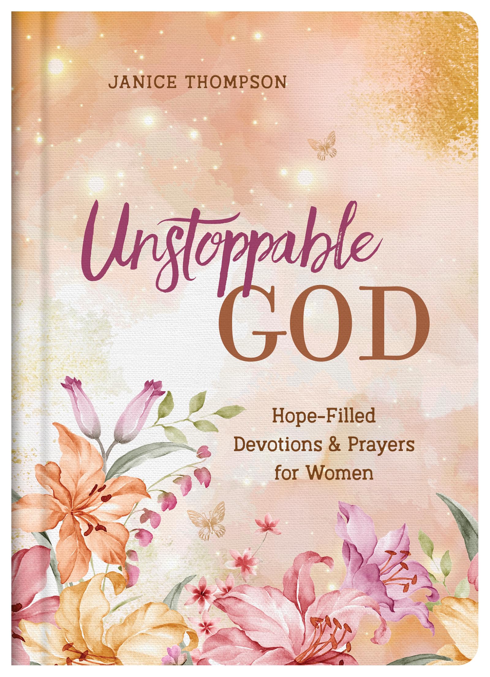 Unstoppable God 9781636092829
