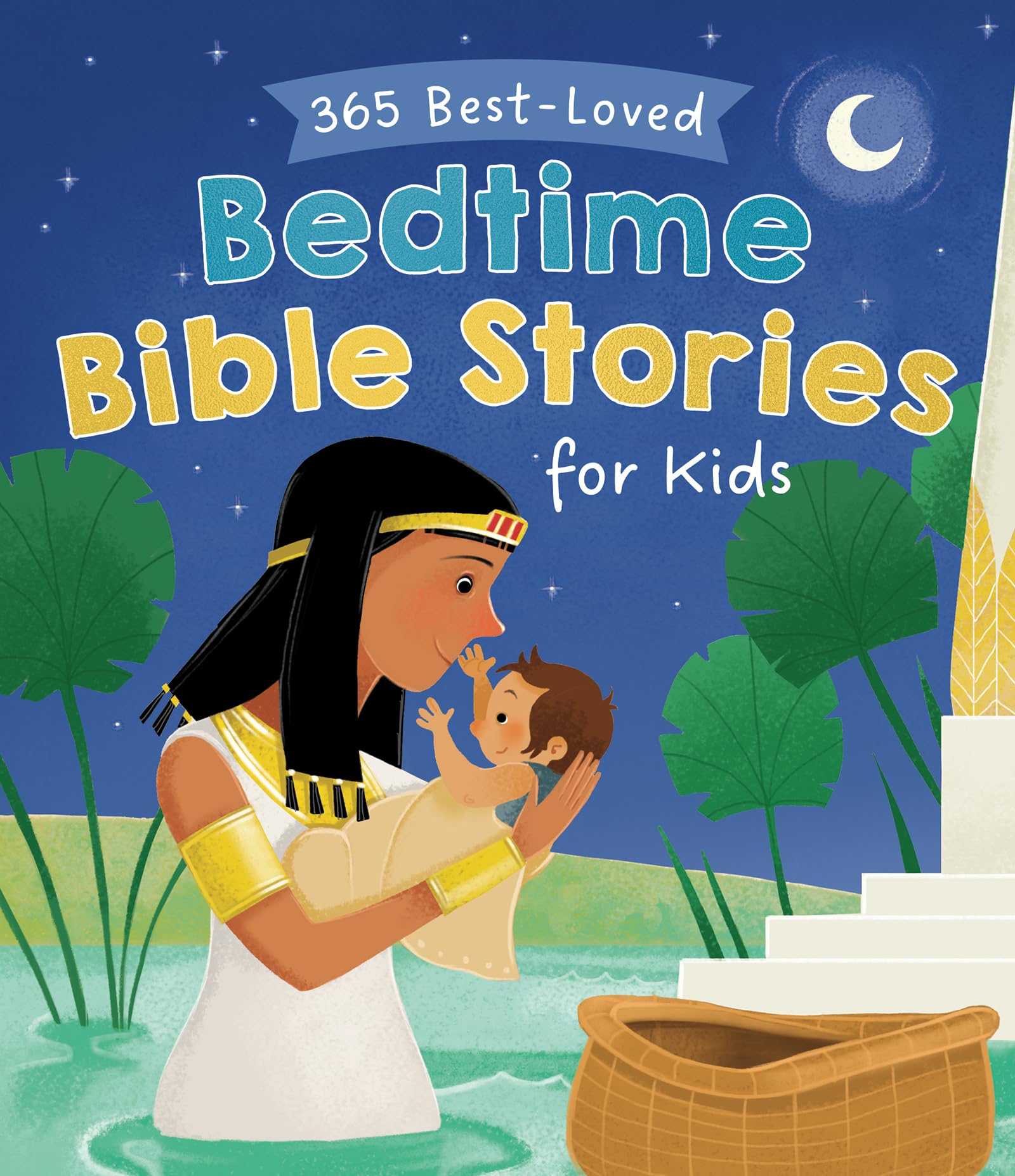 365 Best-Loved Bedtime Bible Stories for Kids 9781636092676