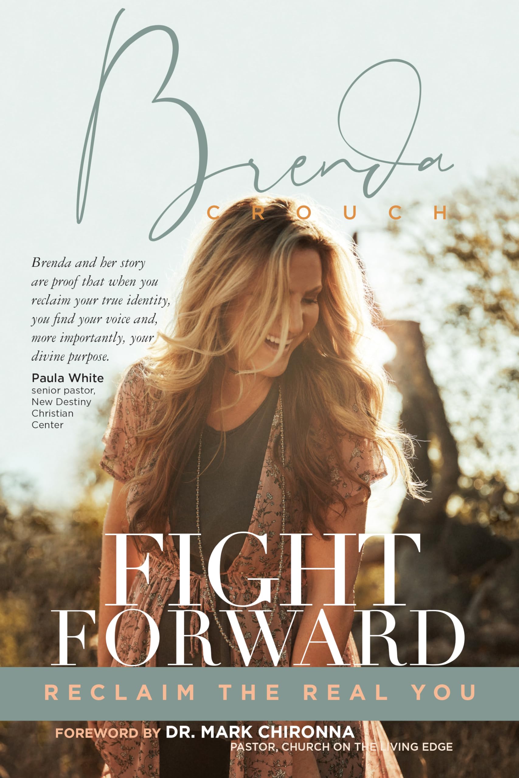 Fight Forward: Reclaim the Real You 9781424557905