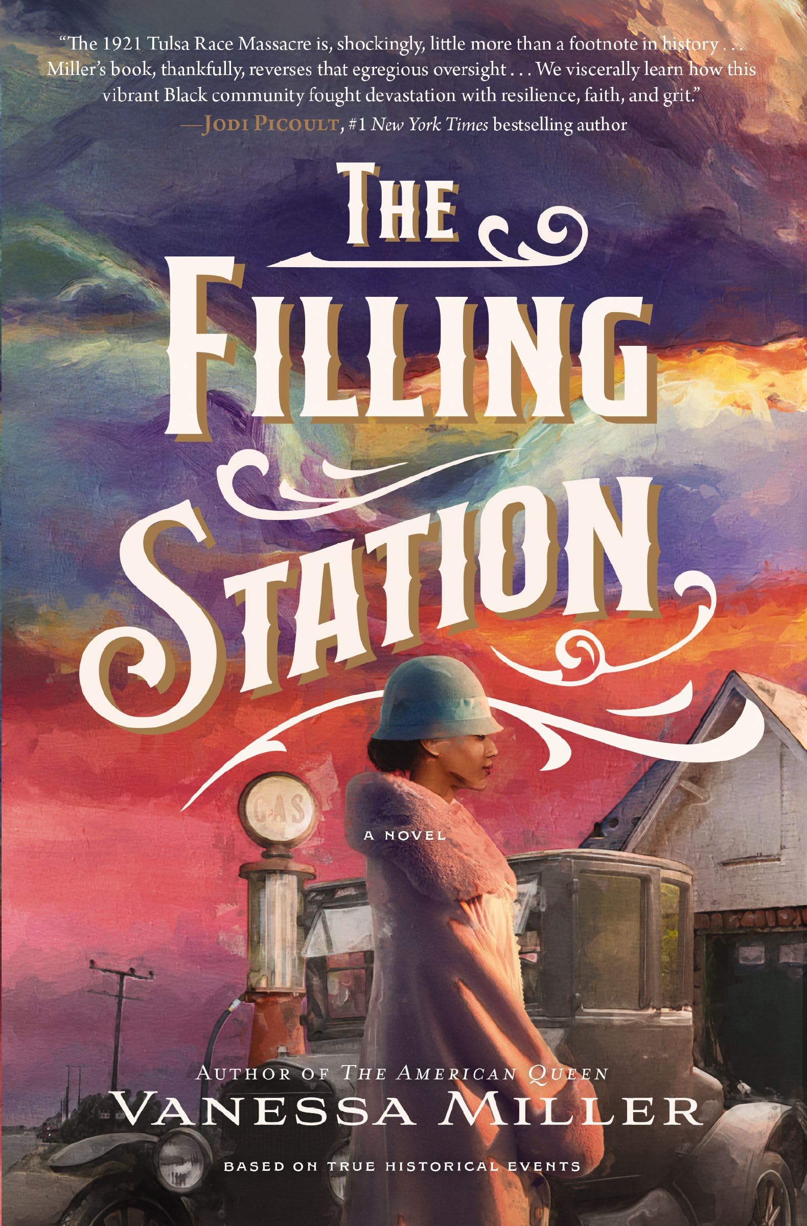 The Filling Station: A Bestselling Historical Fiction Novel about the Tulsa Race Massacre 9781400344123