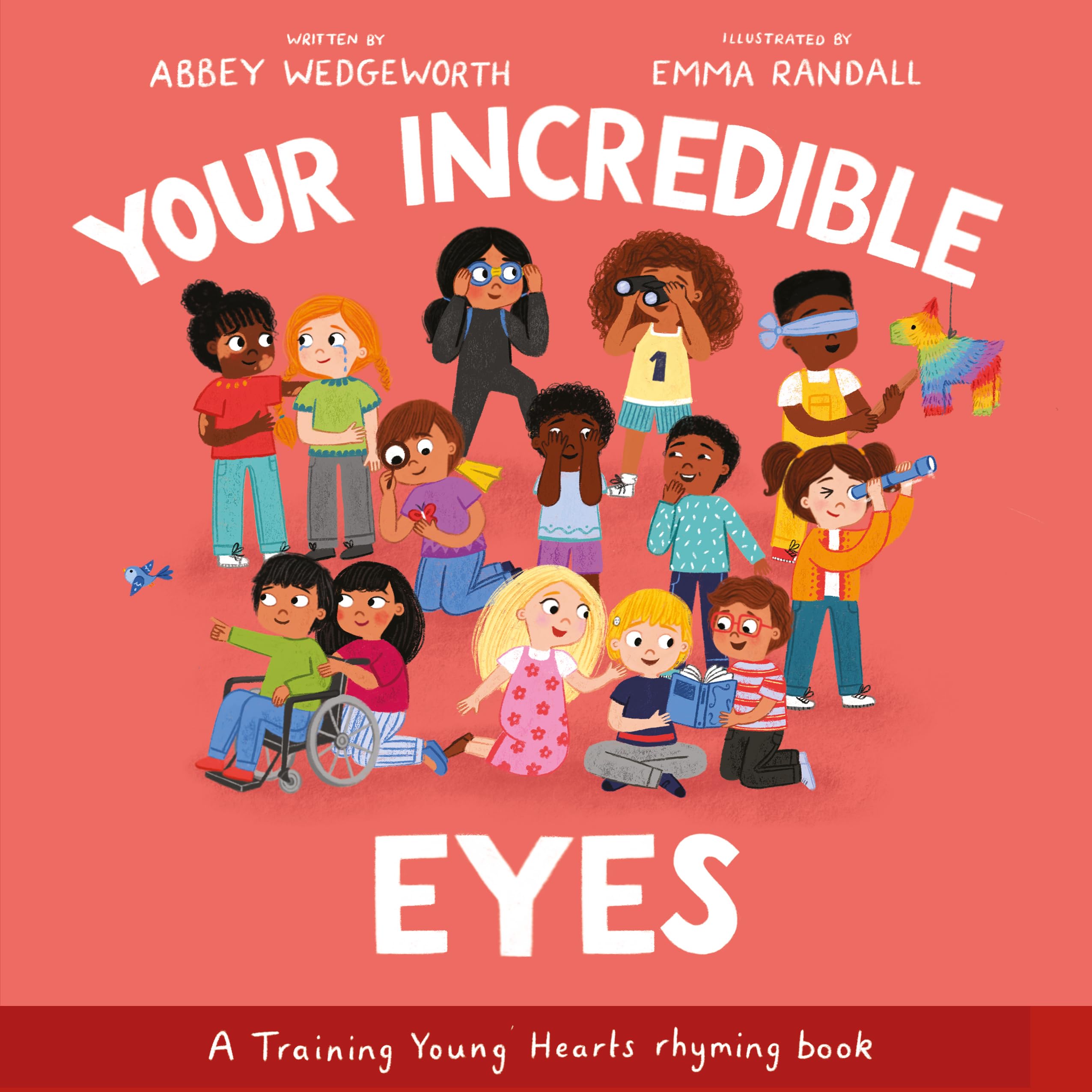 Your Incredible Eyes: A Training Young Hearts Rhyming Book 9781802543391
