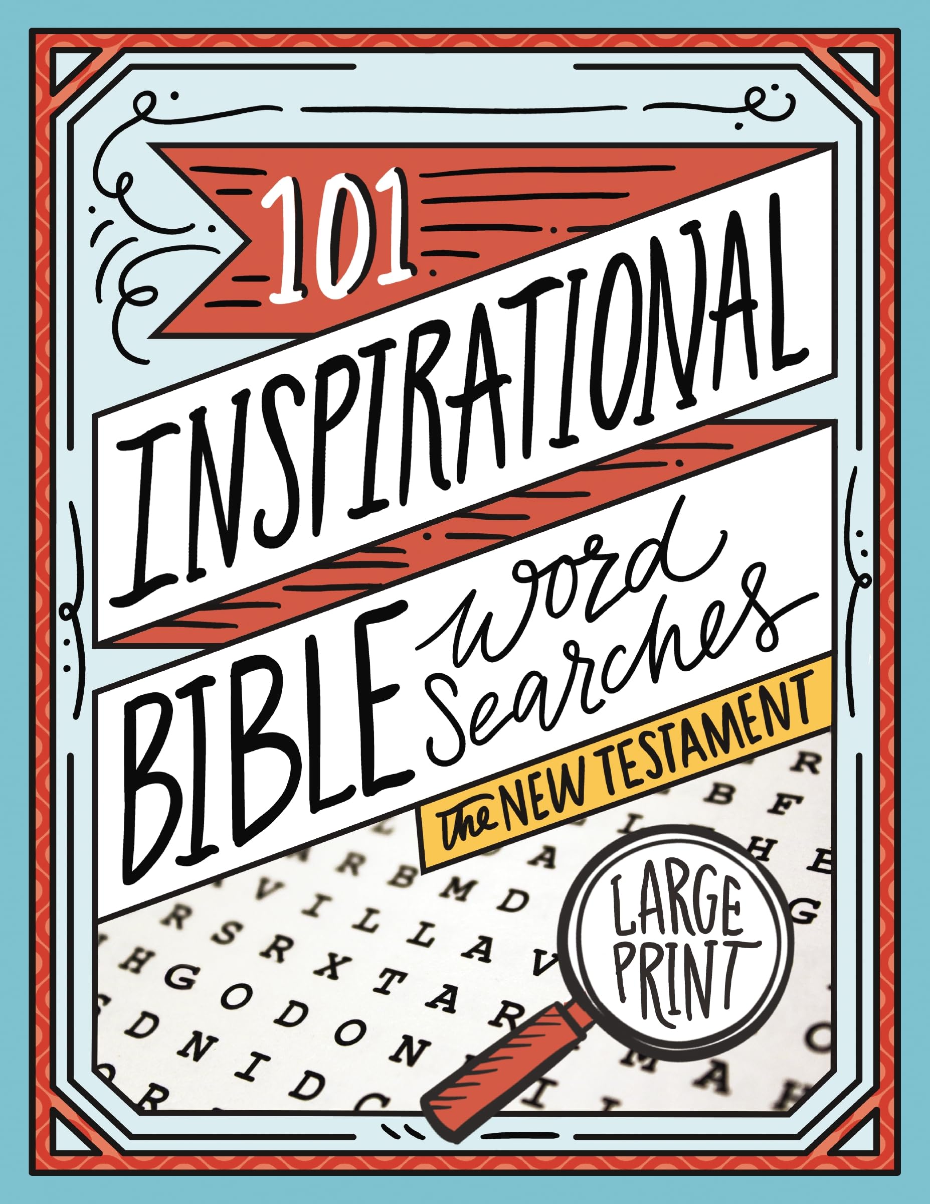 101 Inspirational Bible Word Searches: The New Testament 9780785238584