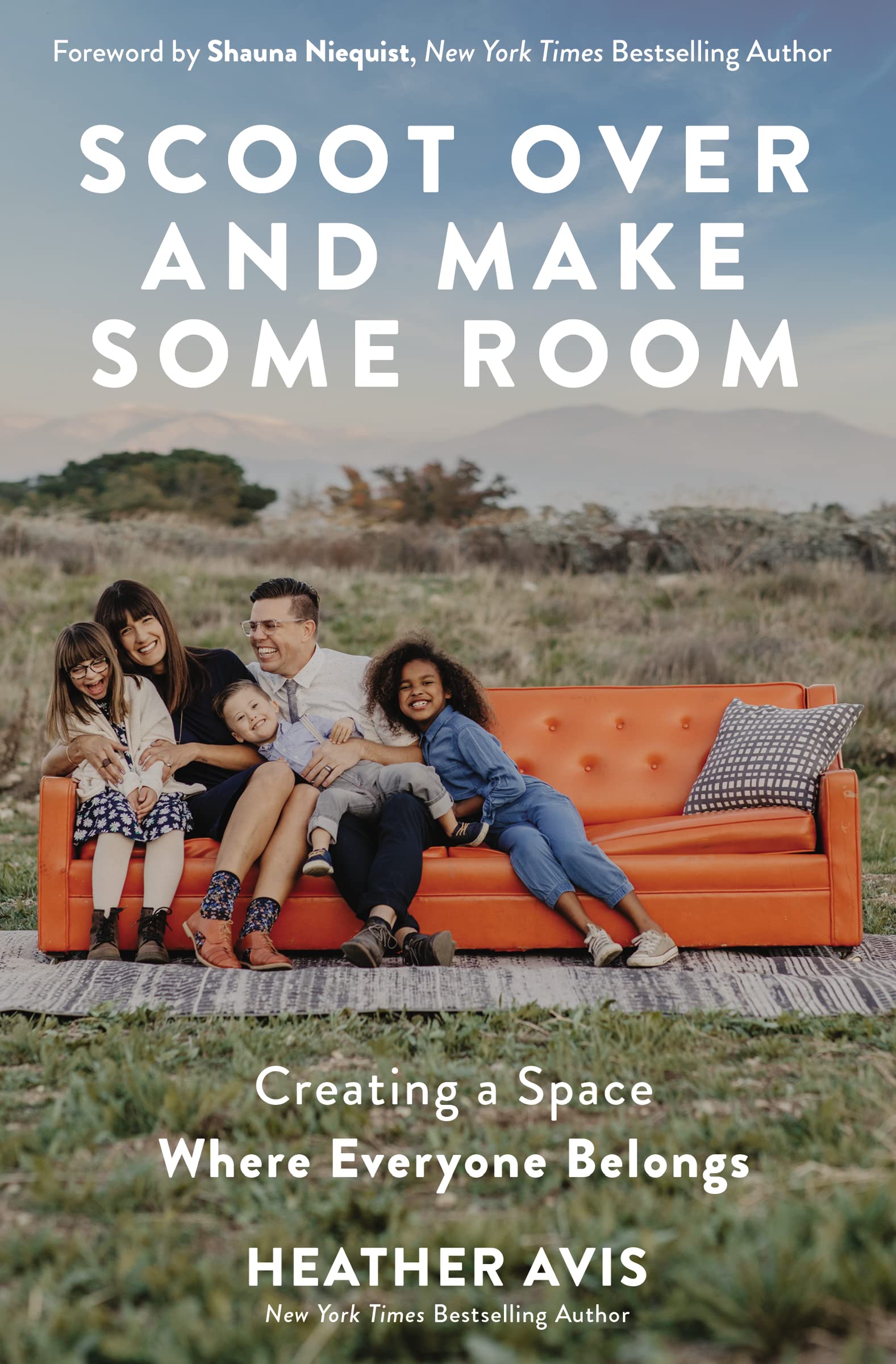 Scoot Over and Make Some Room: Creating a Space Where Everyone Belongs 9780310354833