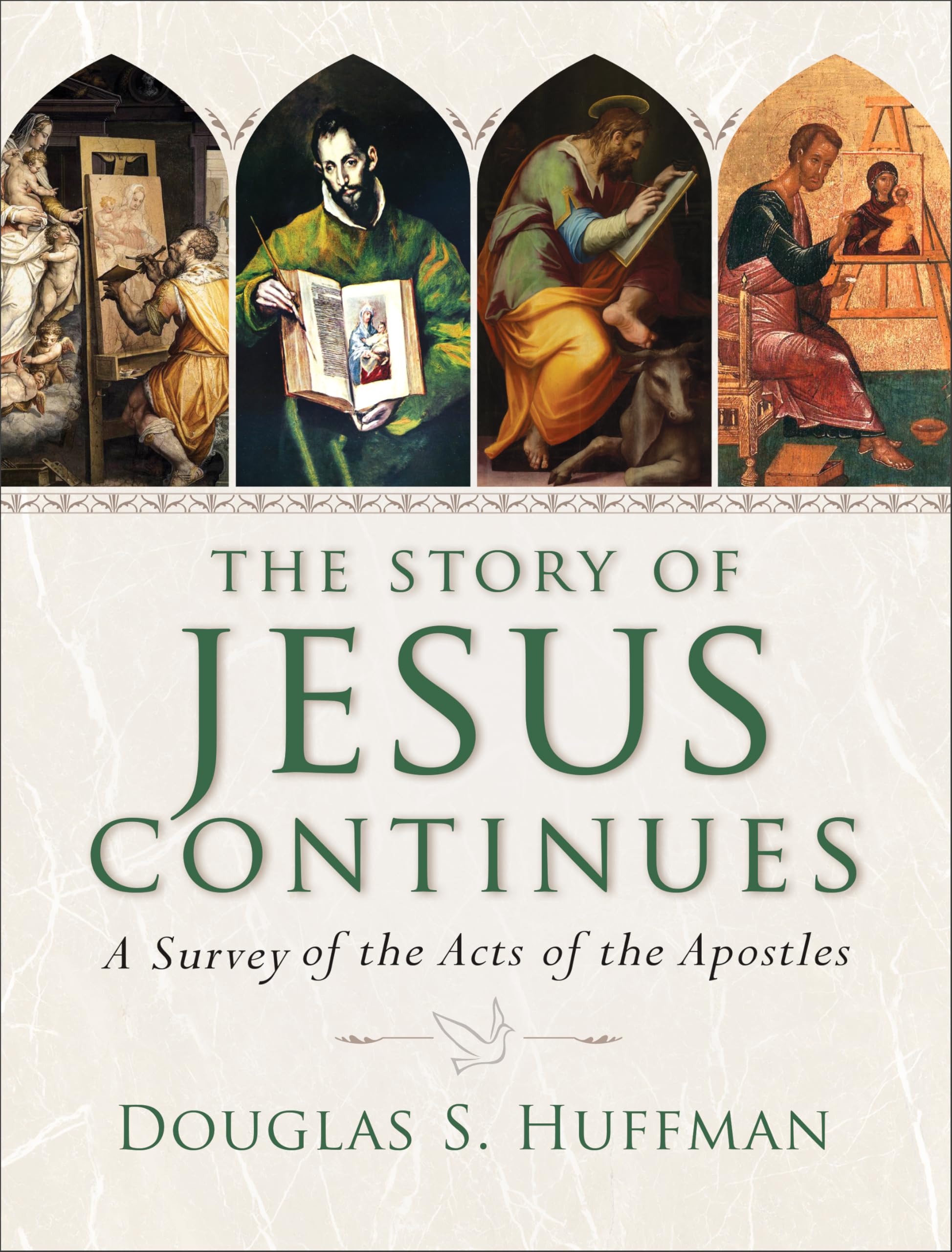 The Story of Jesus Continues: A Survey of the Acts of the Apostles 9780310514794