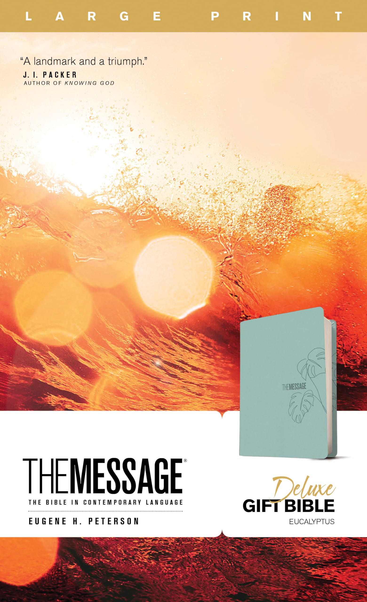 Message Deluxe Gift Bible, Large Print (Leather-Look, Eucalyptus): The Bible in Contemporary Language 9781641582544