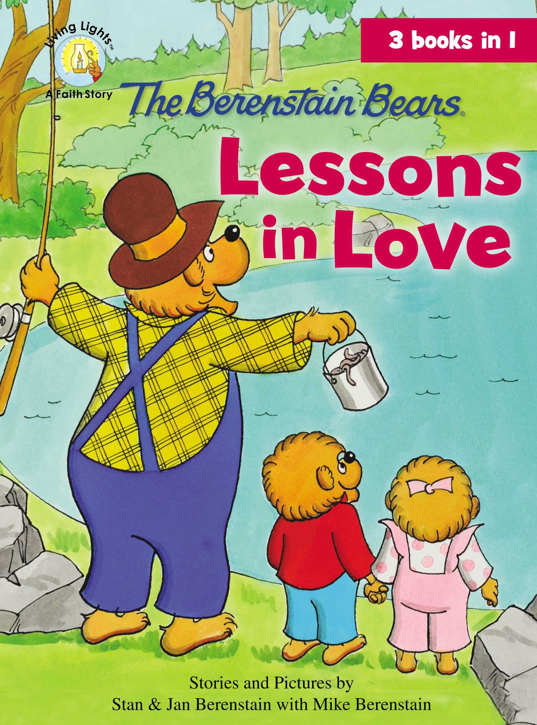 The Berenstain Bears Lessons in Love (Berenstain Bears/Living Lights) 9780310735052