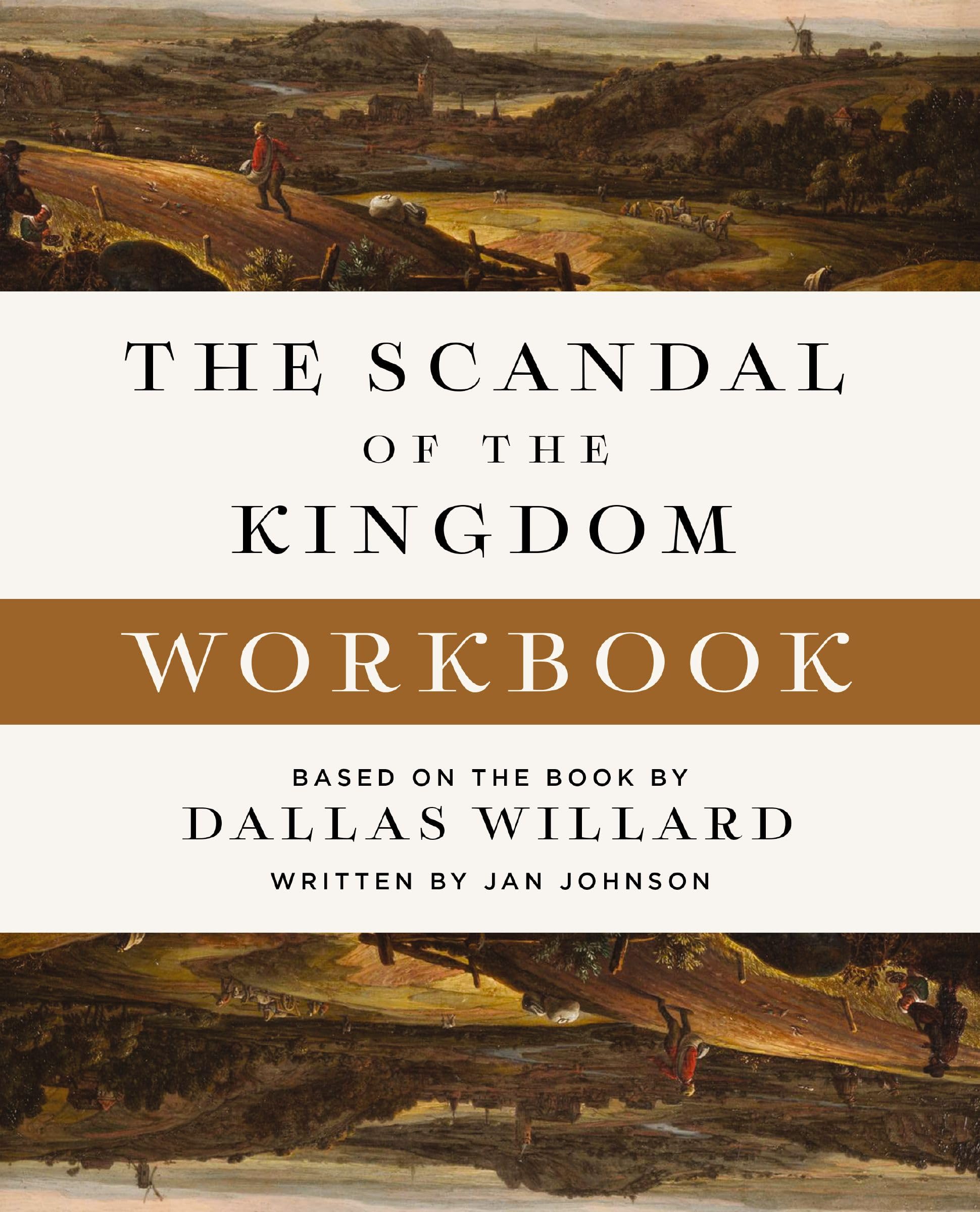 The Scandal of the Kingdom Workbook: How the Parables of Jesus Revolutionize Life with God 9780310170358