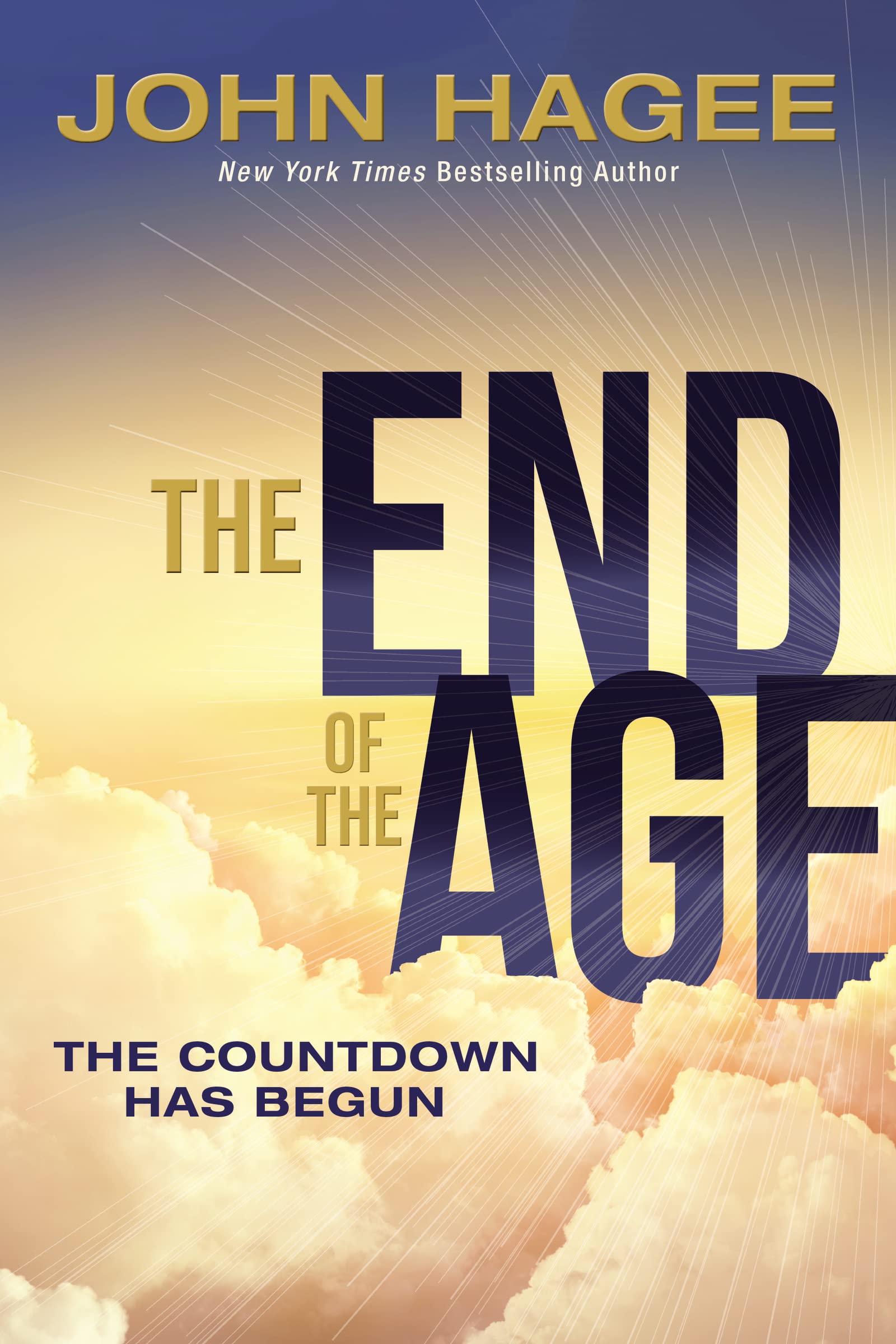 The End of the Age: The Countdown Has Begun 9780785237662