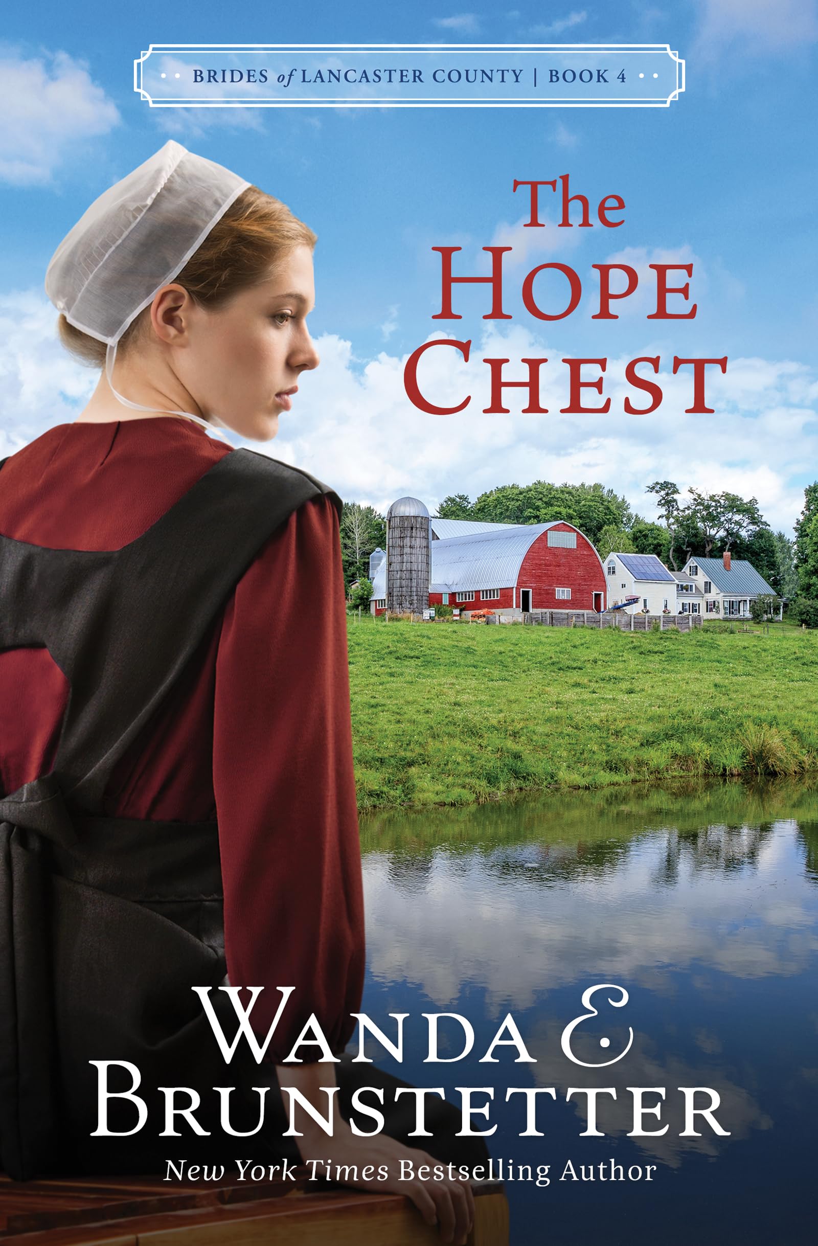 The Hope Chest (Brides of Lancaster County, 4) Book 4 of 4 9781636097008
