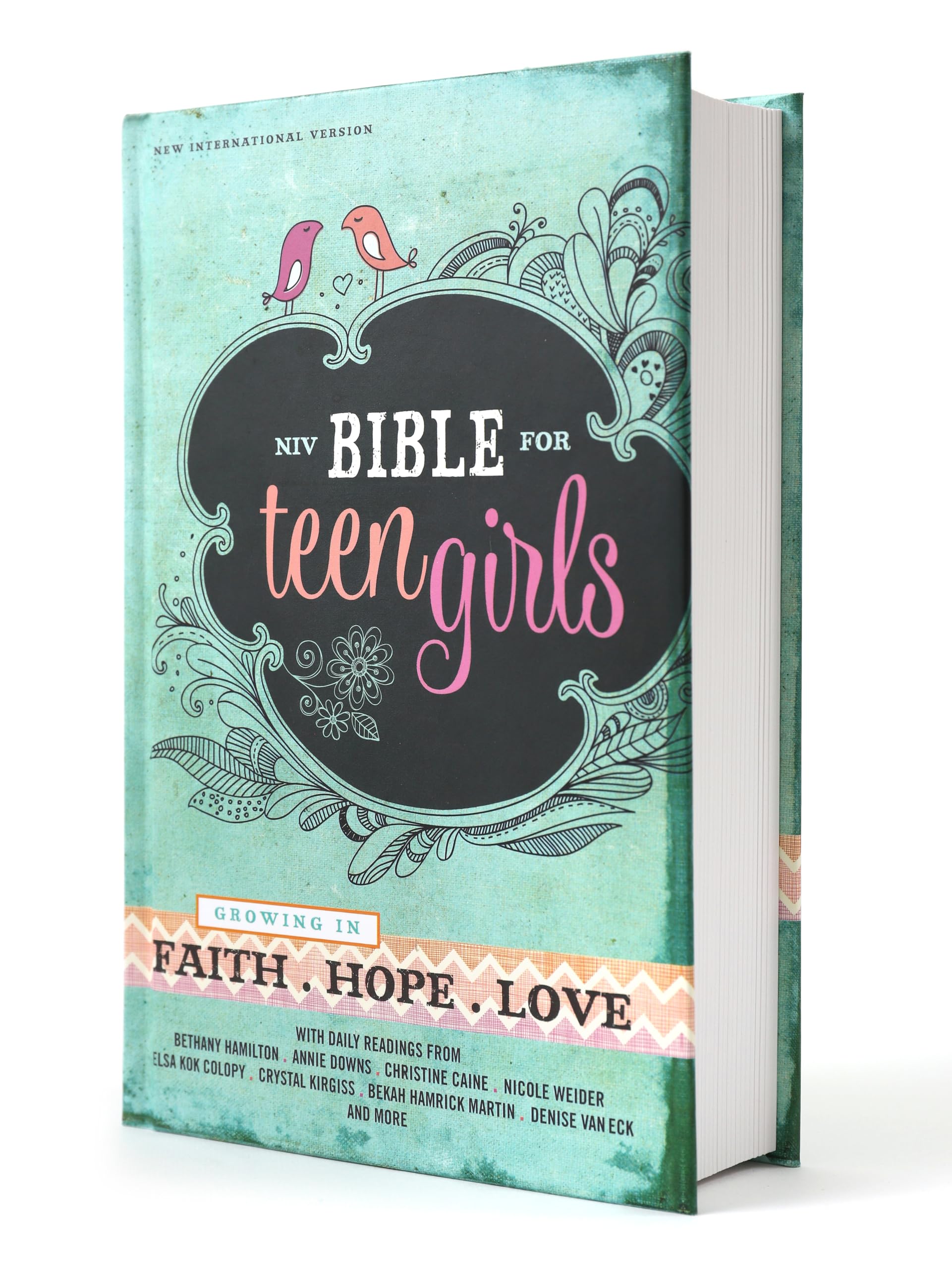 NIV Bible for Teen Girls: Growing in Faith Hope and Love 9780310749691
