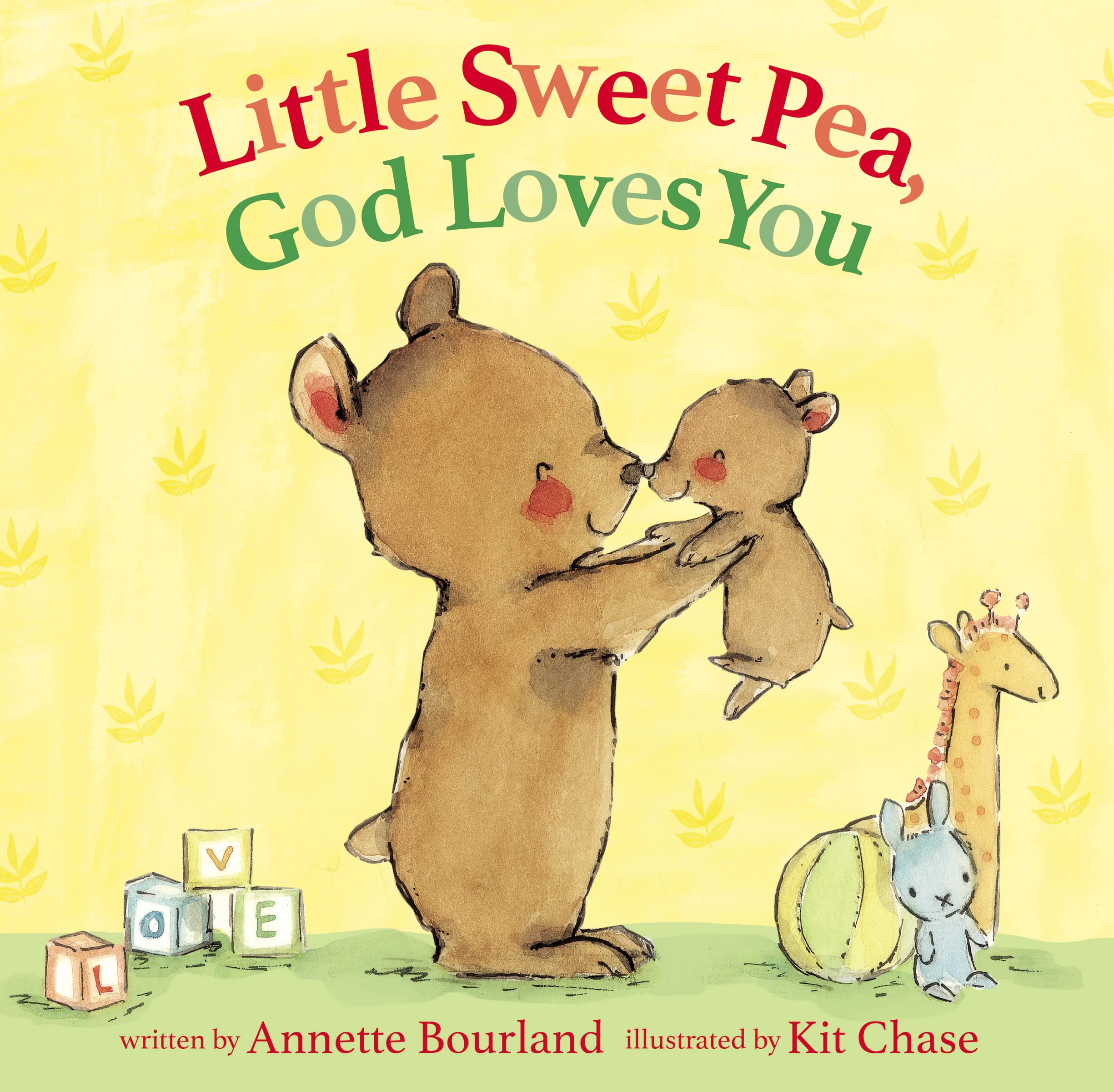 Little Sweet Pea, God Loves You 9780310766995