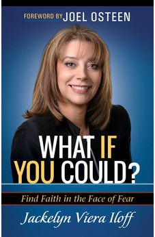 What if You Could?: Find Faith in the Face of Fear 9781424555604